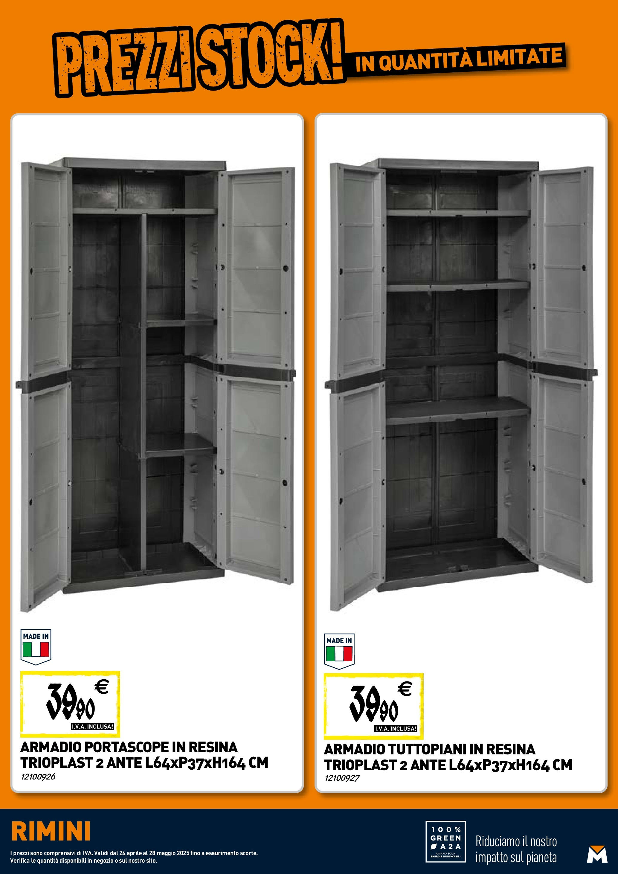 TECNOMAT - Straordinari prezzi stock! dal 23/04/2025 anteprima > nuovo offerte!⏳ | Pagina: 22 | Prodotti: Armadio Nuovo TECNOMAT - Straordinari prezzi stock! dal 23/04/2025 > offerte anteprima 🛍️ | Pagina: 22 | Prodotti: Armadio