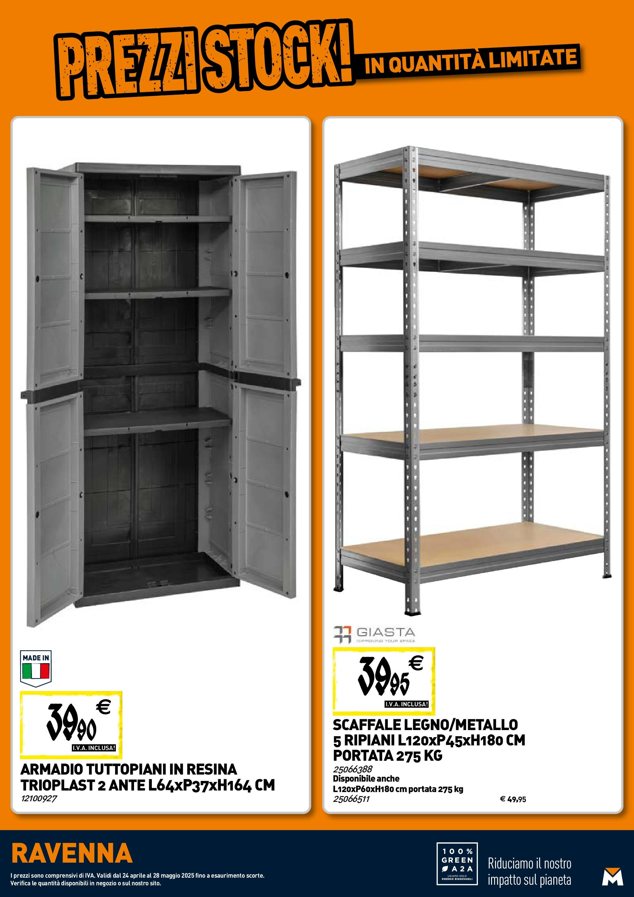 TECNOMAT - Straordinari prezzi stock! dal 23/04/2025 anteprima > nuovo offerte!⏳ | Pagina: 21 | Prodotti: Scaffale, Armadio Nuovo TECNOMAT - Straordinari prezzi stock! dal 23/04/2025 > offerte anteprima 🛍️ | Pagina: 21 | Prodotti: Scaffale, Armadio
