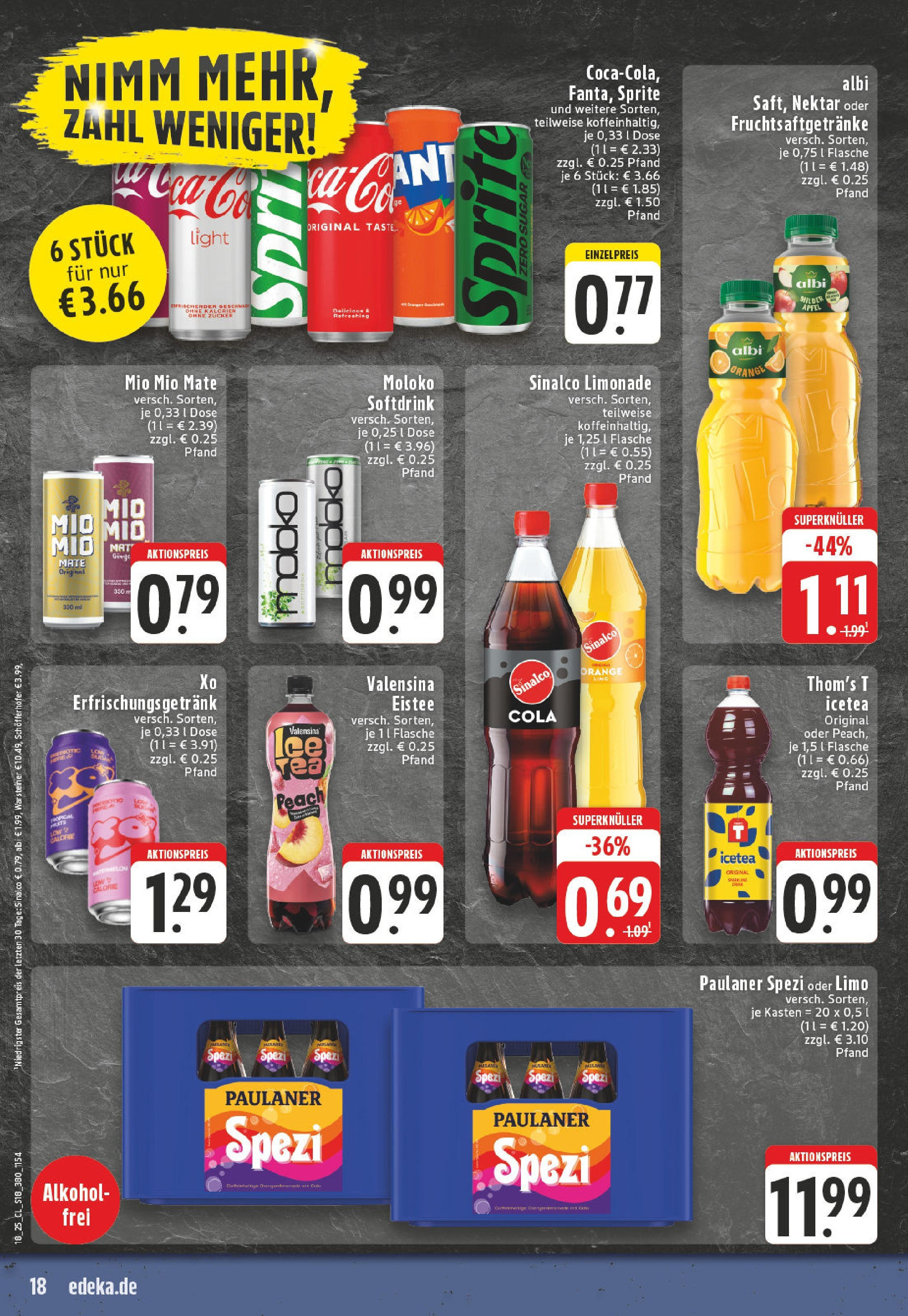 Edeka - EDEKA: Wochenangebote (ab 27.04.2025) » Angebote Online | Seite: 18 | Produkte: Sinalco, Cola, Äpfel, Mio mio mate Edeka - EDEKA: Wochenangebote (ab 27.04.2025) » Angebote Online | Seite: 18 | Produkte: Sinalco, Cola, Äpfel, Mio mio mate