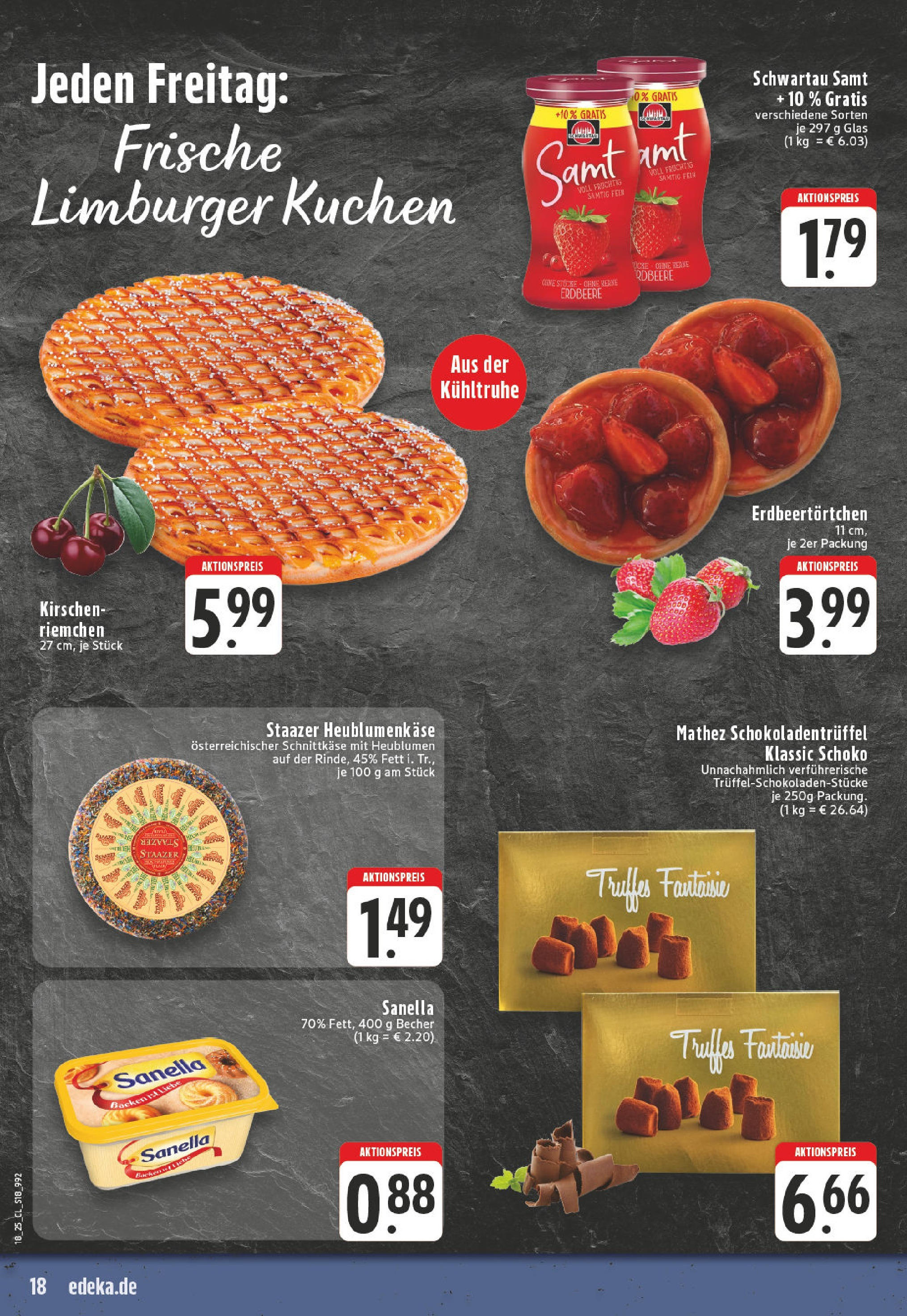 Edeka - EDEKA: Wochenangebote (ab 27.04.2025) » Angebote Online | Seite: 18 | Produkte: Margarine, Schwartau samt, Kirschen, Sanella Edeka - EDEKA: Wochenangebote (ab 27.04.2025) » Angebote Online | Seite: 18 | Produkte: Margarine, Schwartau samt, Kirschen, Sanella