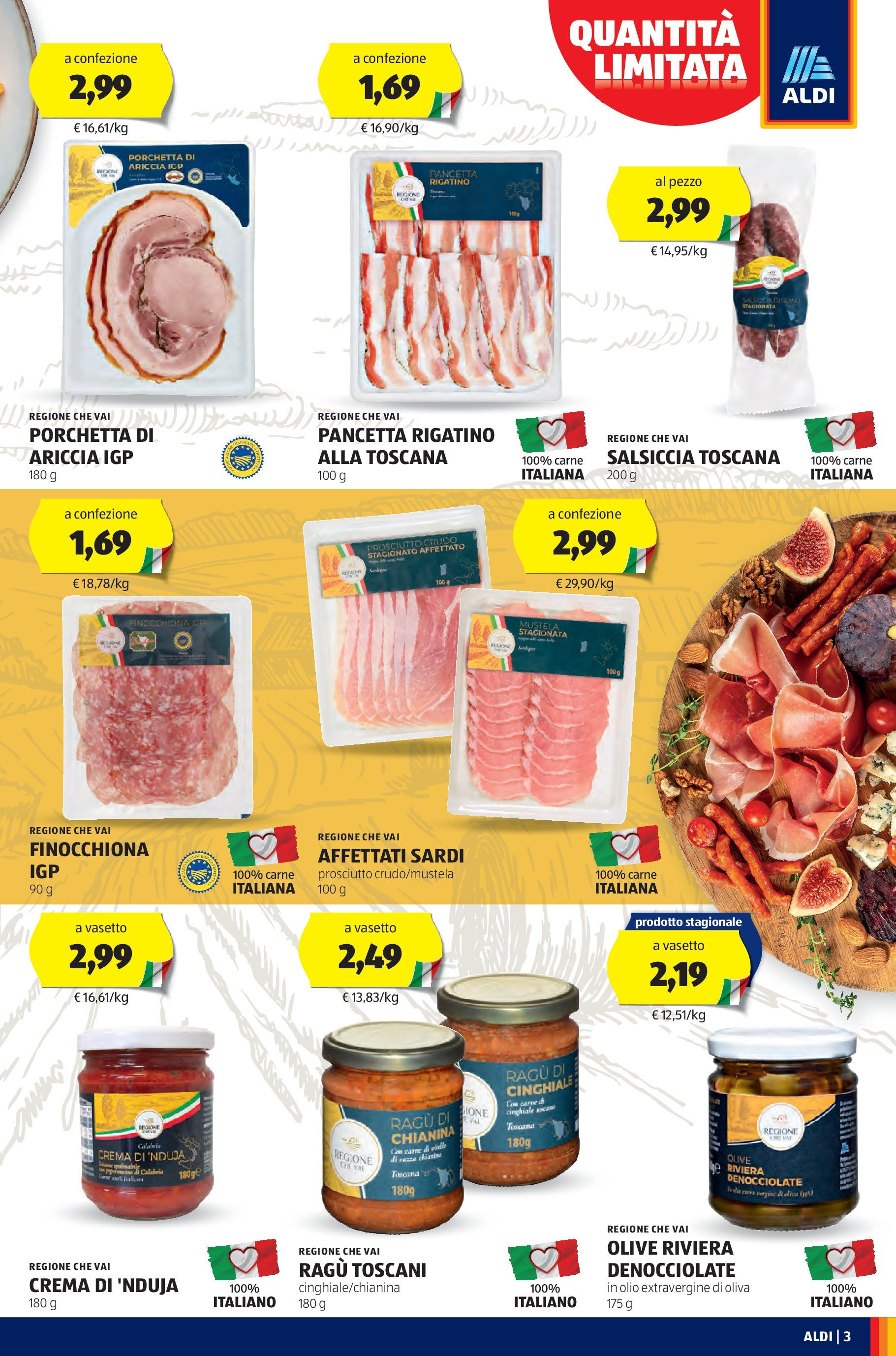 Nuovo Aldi - Regione che vai dal 27/04/2025 > offerte anteprima 🛍️ | Pagina: 3 | Prodotti: Crema, Olio, Olive, Prosciutto