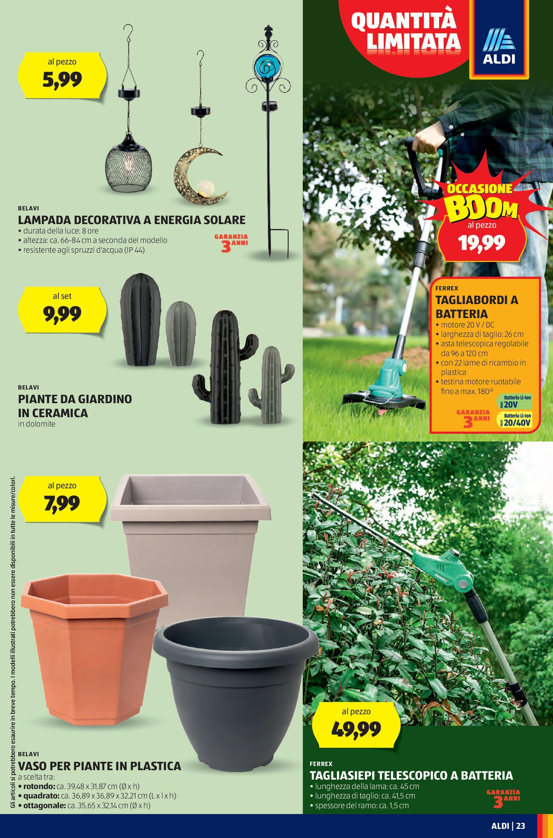 Nuovo Aldi - Regione che vai dal 27/04/2025 > offerte anteprima 🛍️ | Pagina: 23 | Prodotti: Tagliasiepi, Batteria, Vaso, Lampada