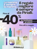 Pinalli Festa della Mamma! - al 11.05.2025