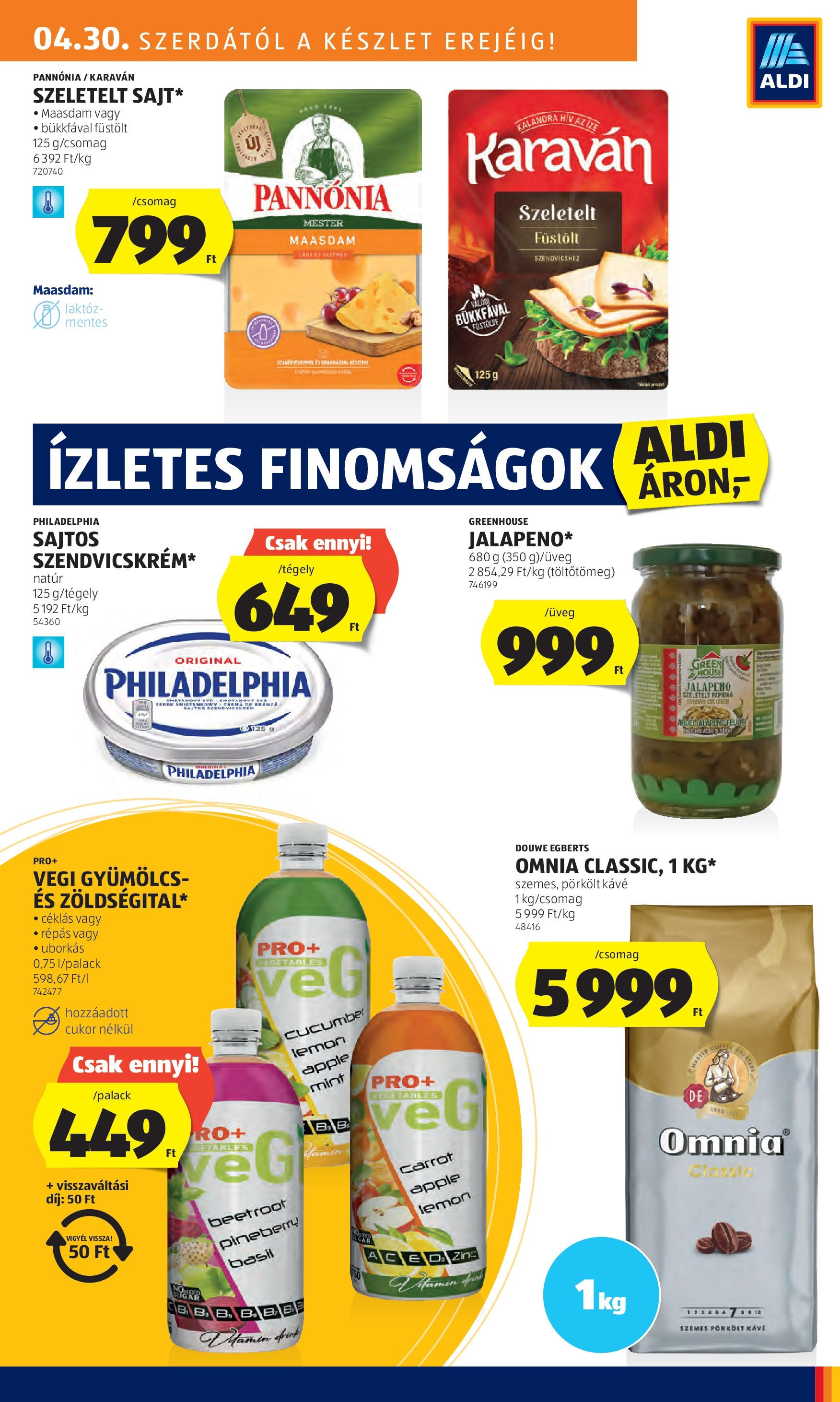 Aldi - Aldi újság érvényessége 2025.05.07.-iG - 2025.04.29. -tól/töl > akció, lapozható szórólap 🛍️ | Oldal: 11 | Termékek: Gyümölcs, Kávé, Jalapeno, Cukor