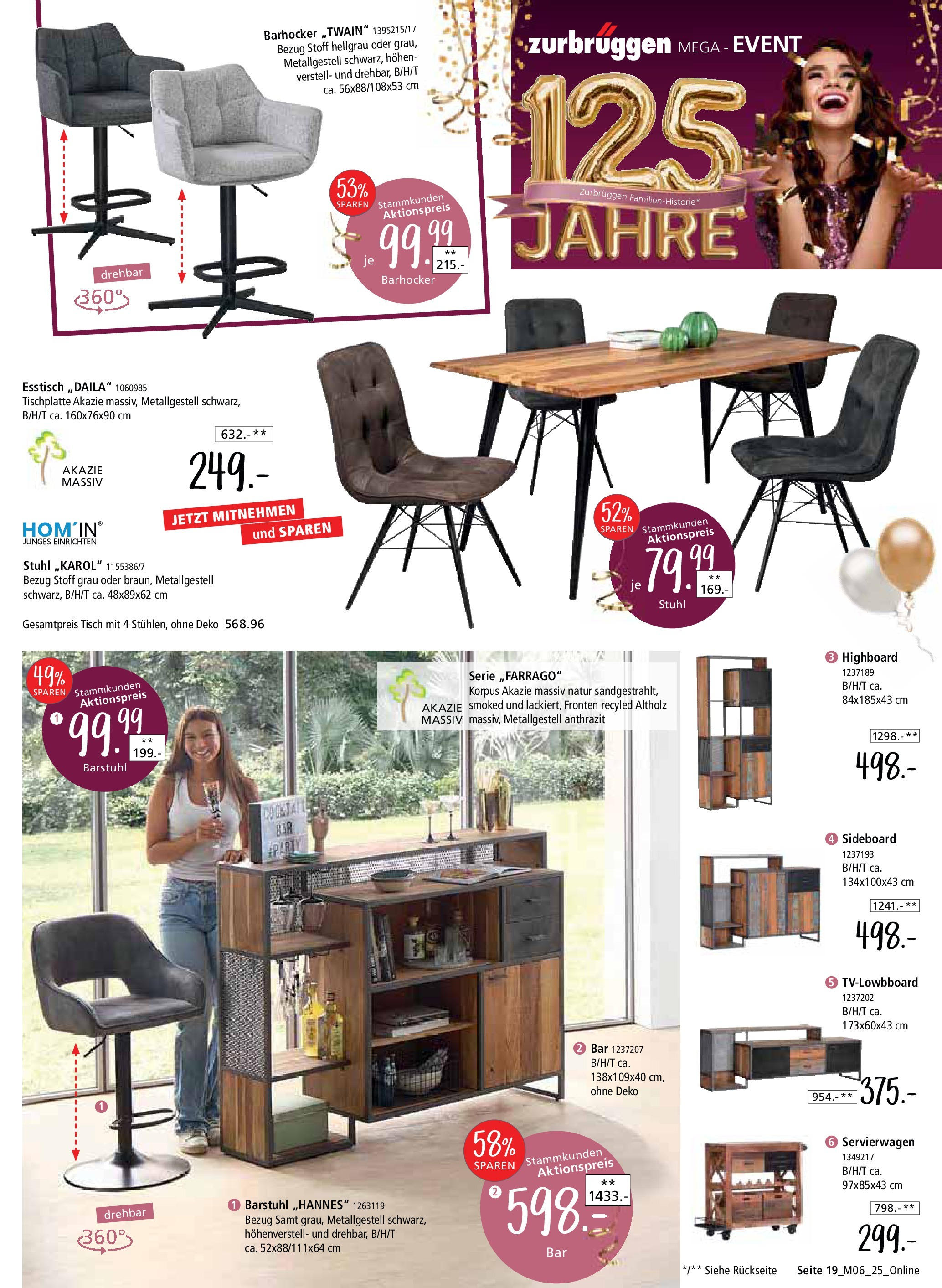 Zurbrüggen Mega-Event (ab 02.05.2025) zum Blättern | Seite: 19 | Produkte: Sideboard, Barhocker, Tisch, Stuhl Zurbrüggen Mega-Event (ab 02.05.2025) zum Blättern | Seite: 19 | Produkte: Sideboard, Barhocker, Tisch, Stuhl
