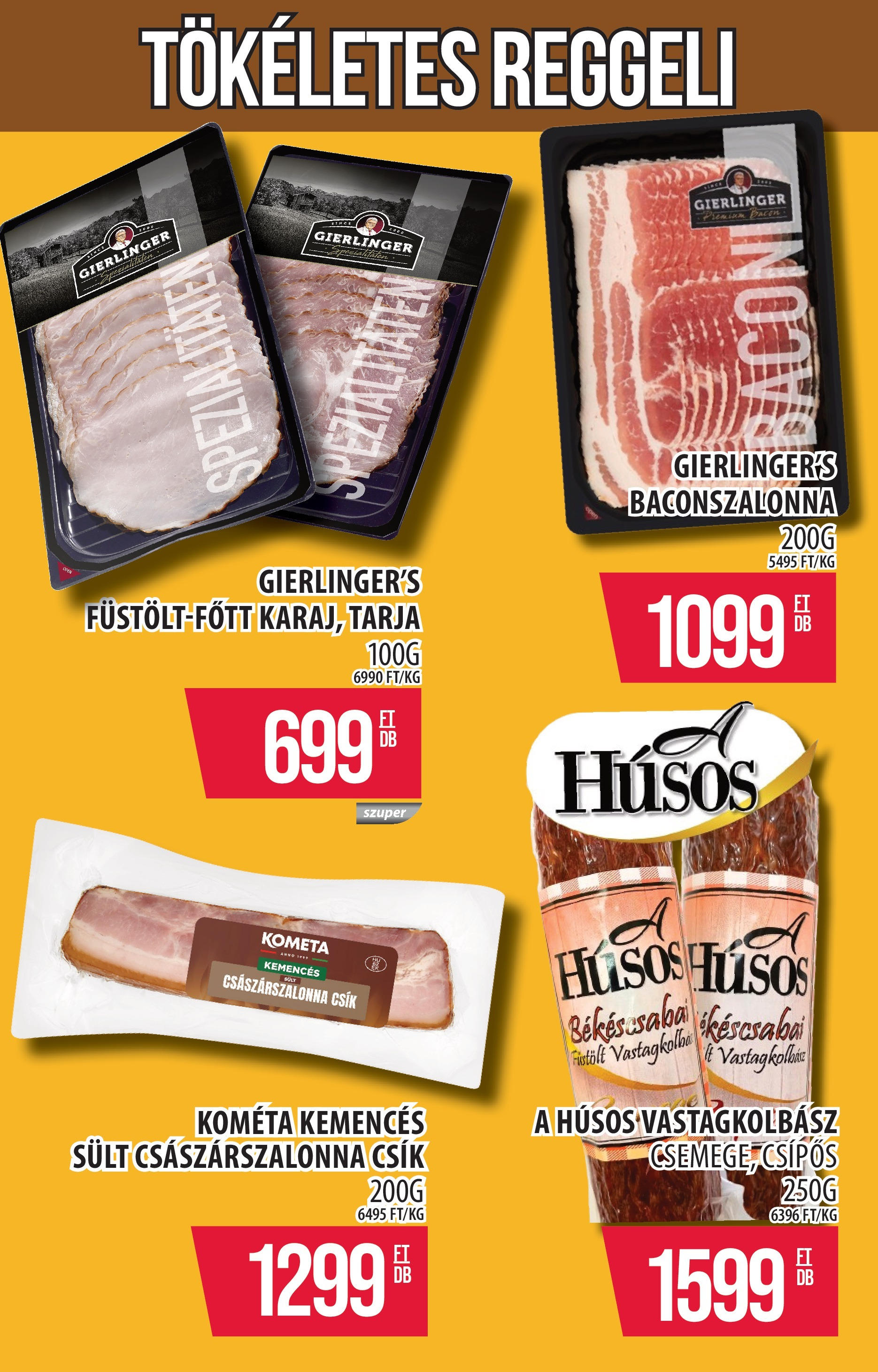 COOP Szolnok Akciós újság - 2025.05.08. -tól/töl > akció, lapozható szórólap 🛍️ | Oldal: 6 | Termékek: Tarja, Bacon, Császárszalonna, Vastagkolbász