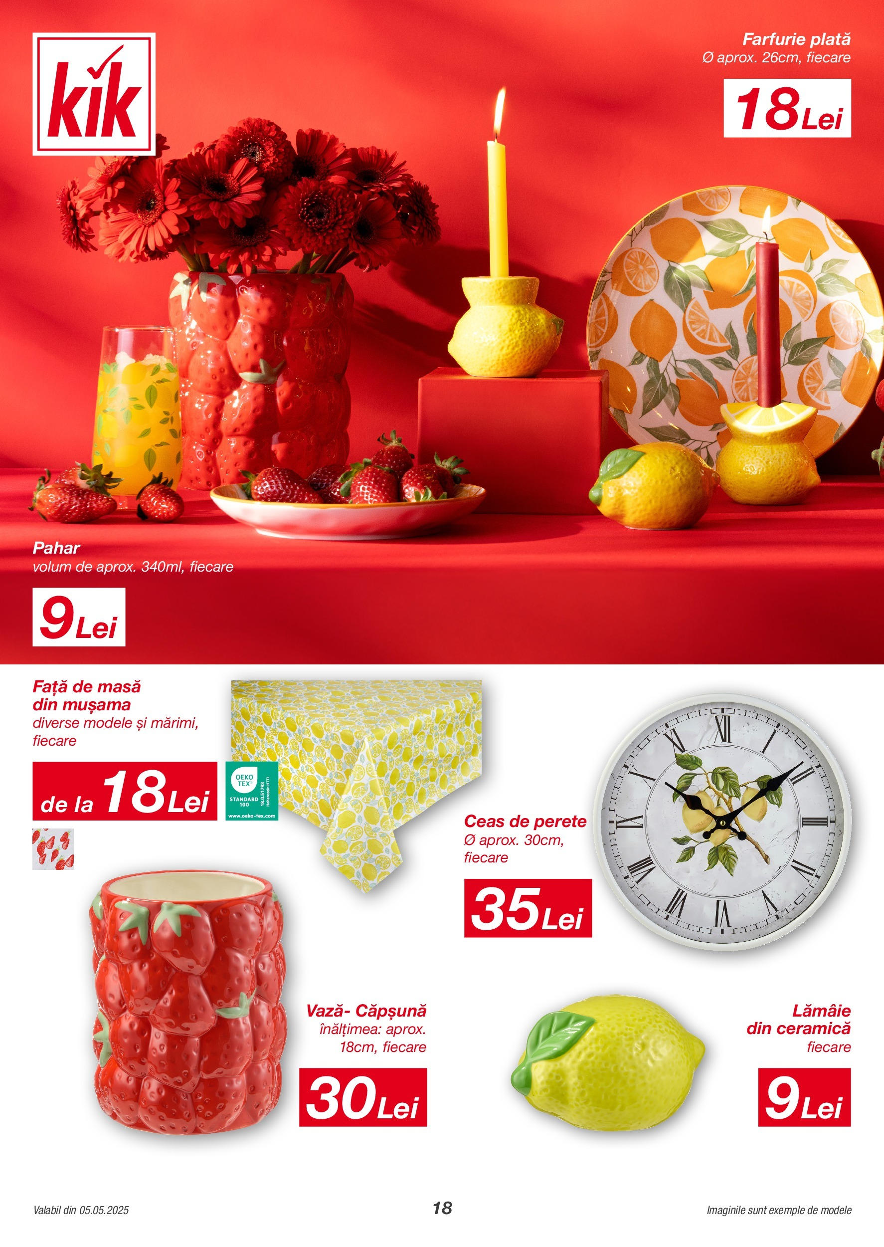 Kik catalog ONLINE de la 05.05.2025 | Magazin Romania | Pagină: 18 | Produse: Ceas, Față de masă, Farfurie, Lămâie Kik catalog 05.05.2025 - Online magazin Romania | Pagină: 18 | Produse: Ceas, Față de masă, Farfurie, Lămâie