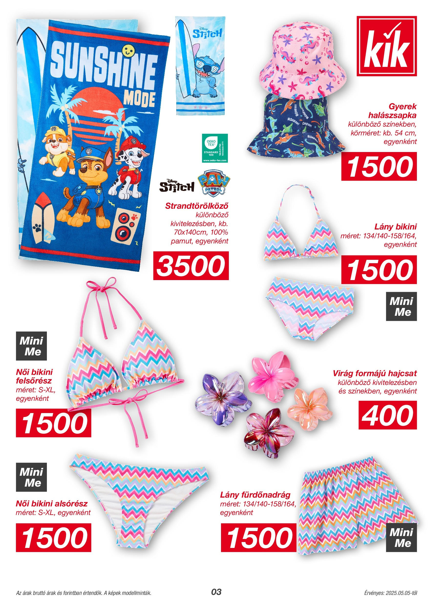 Akciós újság új Kik - 2025.05.04. -tól/töl ⏳ | Oldal: 3 | Termékek: Bikini, Strandtörölköző, Virag Kik - KiK újság érvényessége 2025.05.11-ig - 2025.05.04. -tól/töl > akció, lapozható szórólap 🛍️ | Oldal: 3 | Termékek: Bikini, Strandtörölköző, Virag