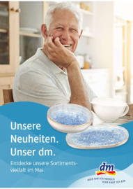 Unsere Neuheiten. Unser dm.