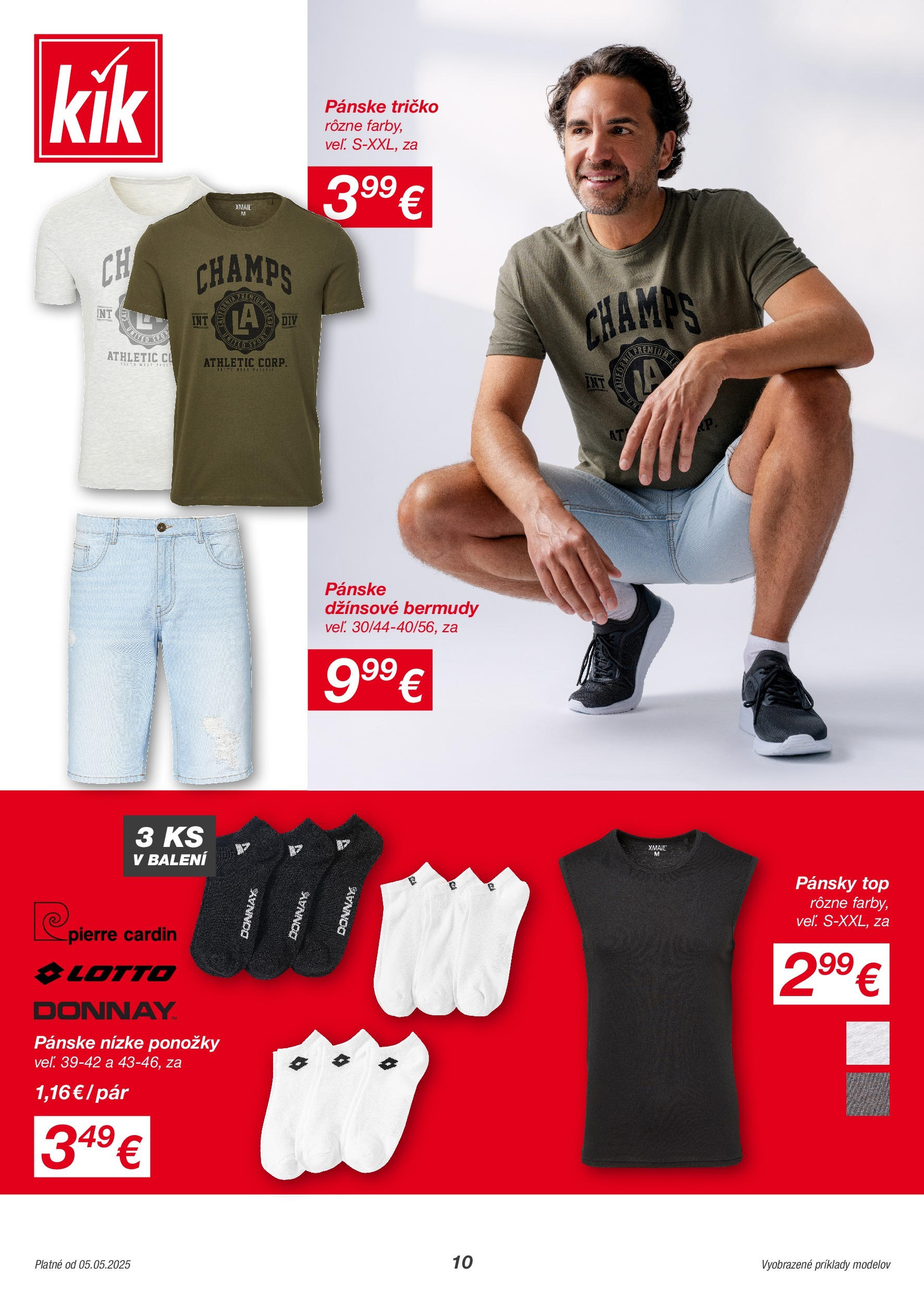 Kik - KiK leták platný do 11.05.2025 od 04.05.2025 → Aktuálny textil výpredaj online | Strana: 10 | Produkty: Tričko, Ponožky Kik - KiK leták platný do 11.05.2025 od 04.05.2025 → Aktuálny textil výpredaj online | Strana: 10 | Produkty: Tričko, Ponožky
