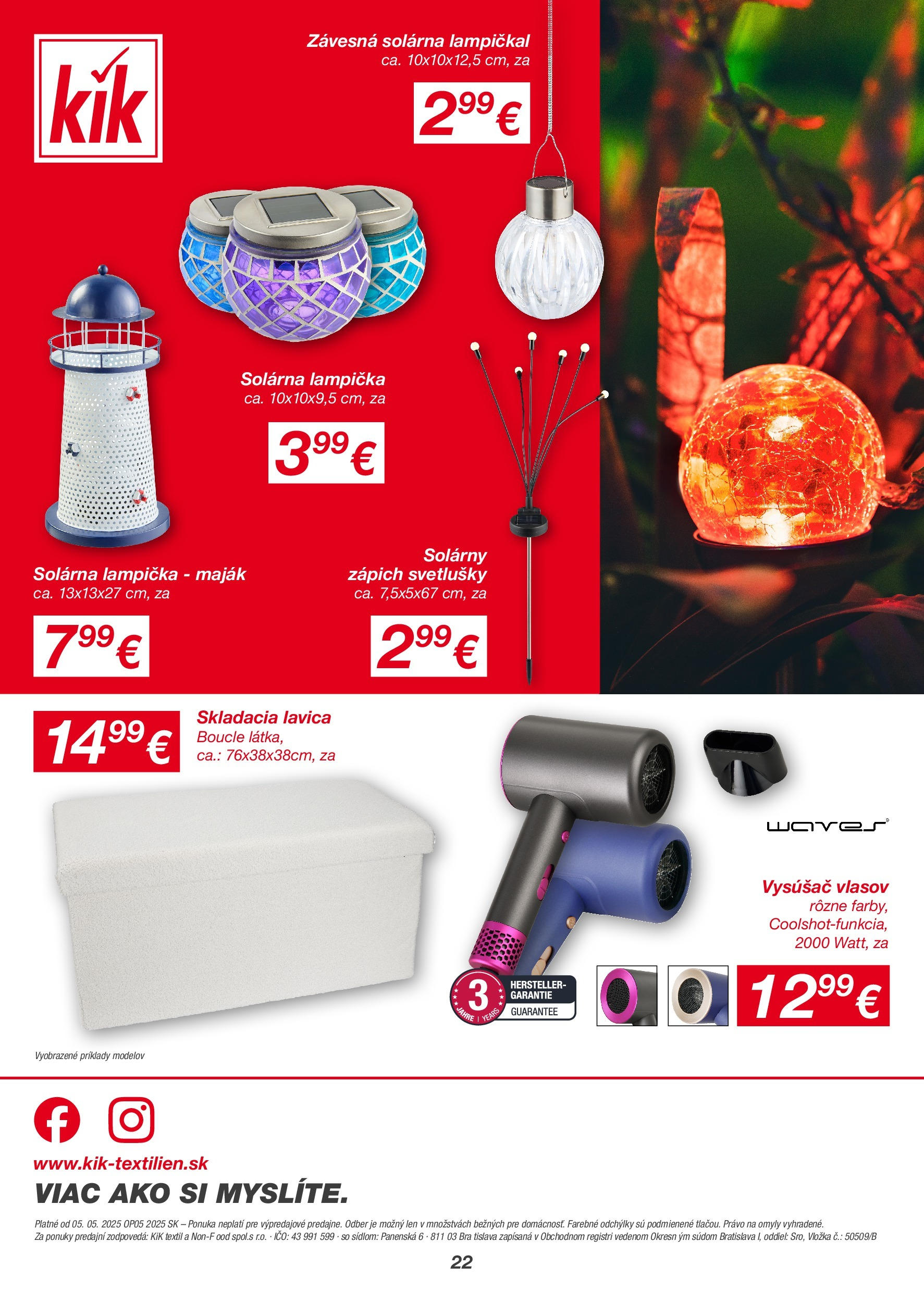 Kik - KiK leták platný do 11.05.2025 od 04.05.2025 → Aktuálny textil výpredaj online | Strana: 22 | Produkty: Lavica Kik - KiK leták platný do 11.05.2025 od 04.05.2025 → Aktuálny textil výpredaj online | Strana: 22 | Produkty: Lavica
