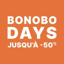 Bonobo days Jusqu'à -50%