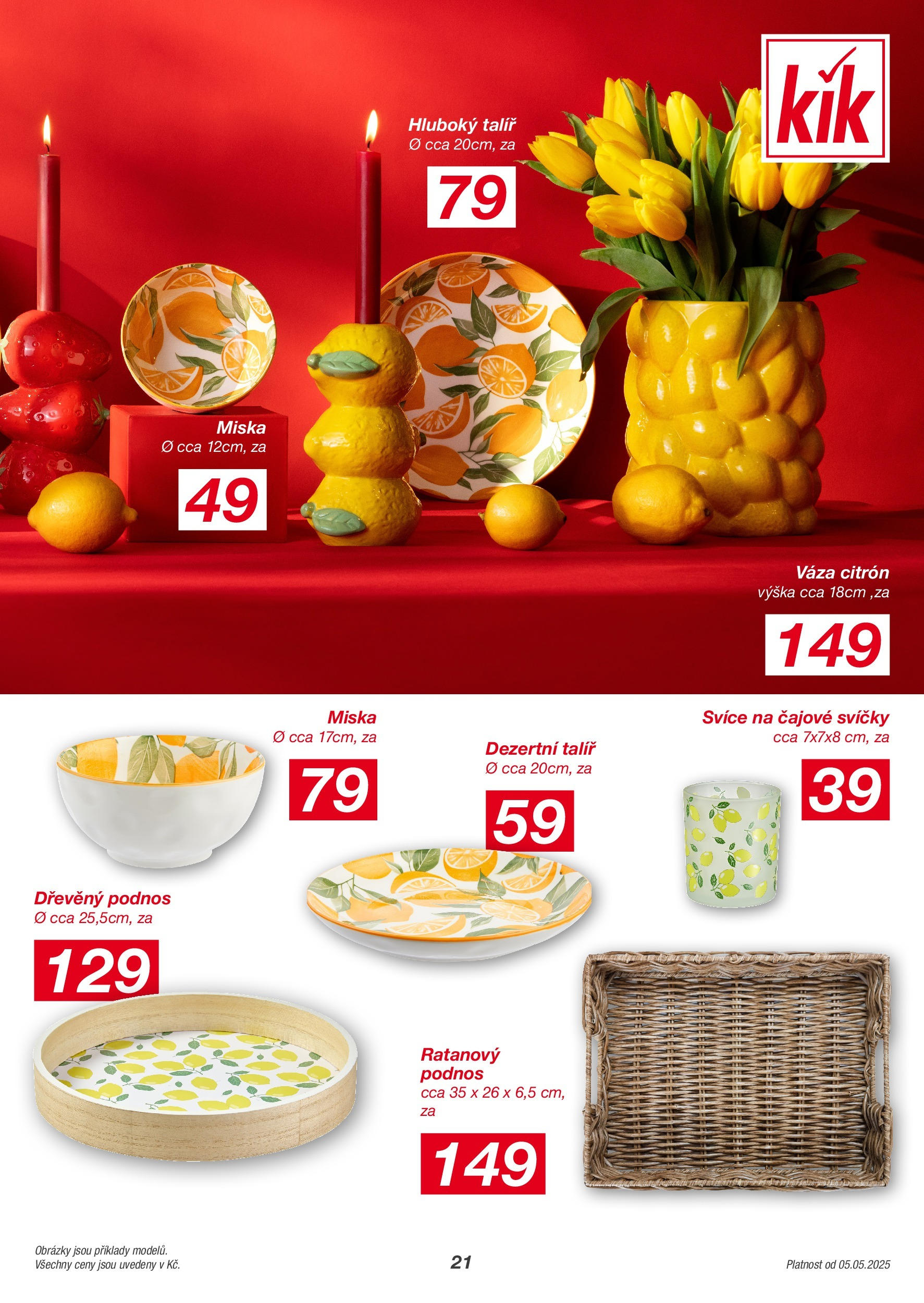 KIK leták 05.05.2025 - Leták příští týden | Strana: 21 | Produkty: Podnos, Talíř, Citron, Váza