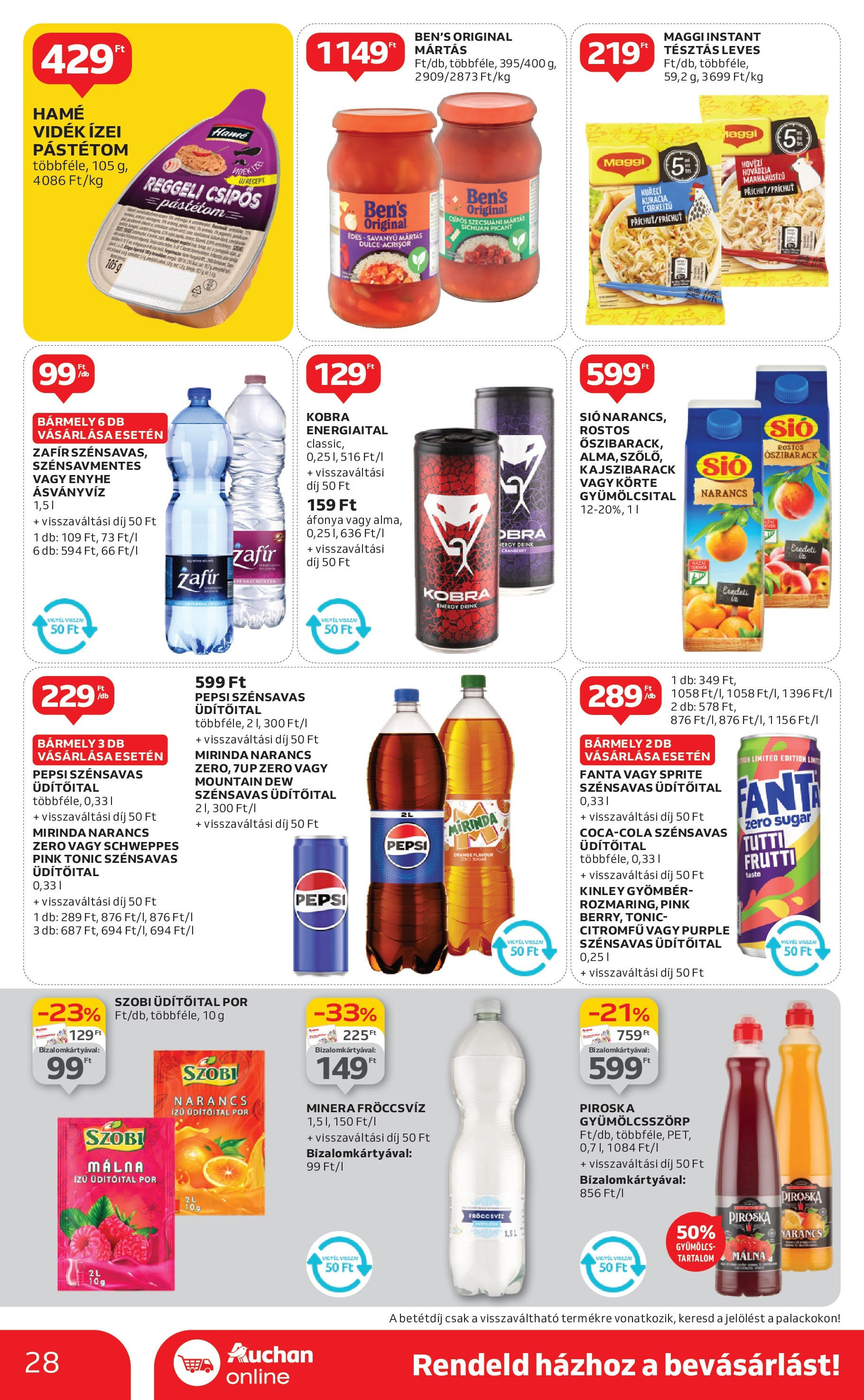 Akciós újság új Auchan - 2025.04.30. -tól/töl ⏳ | Oldal: 28 | Termékek: Őszibarack, Energiaital, Gyömbér, Ásványvíz Auchan - Auchan újság érvényessége 05.07.-ig - 2025.04.30. -tól/töl > akció, lapozható szórólap 🛍️ | Oldal: 28 | Termékek: Őszibarack, Energiaital, Gyömbér, Ásványvíz