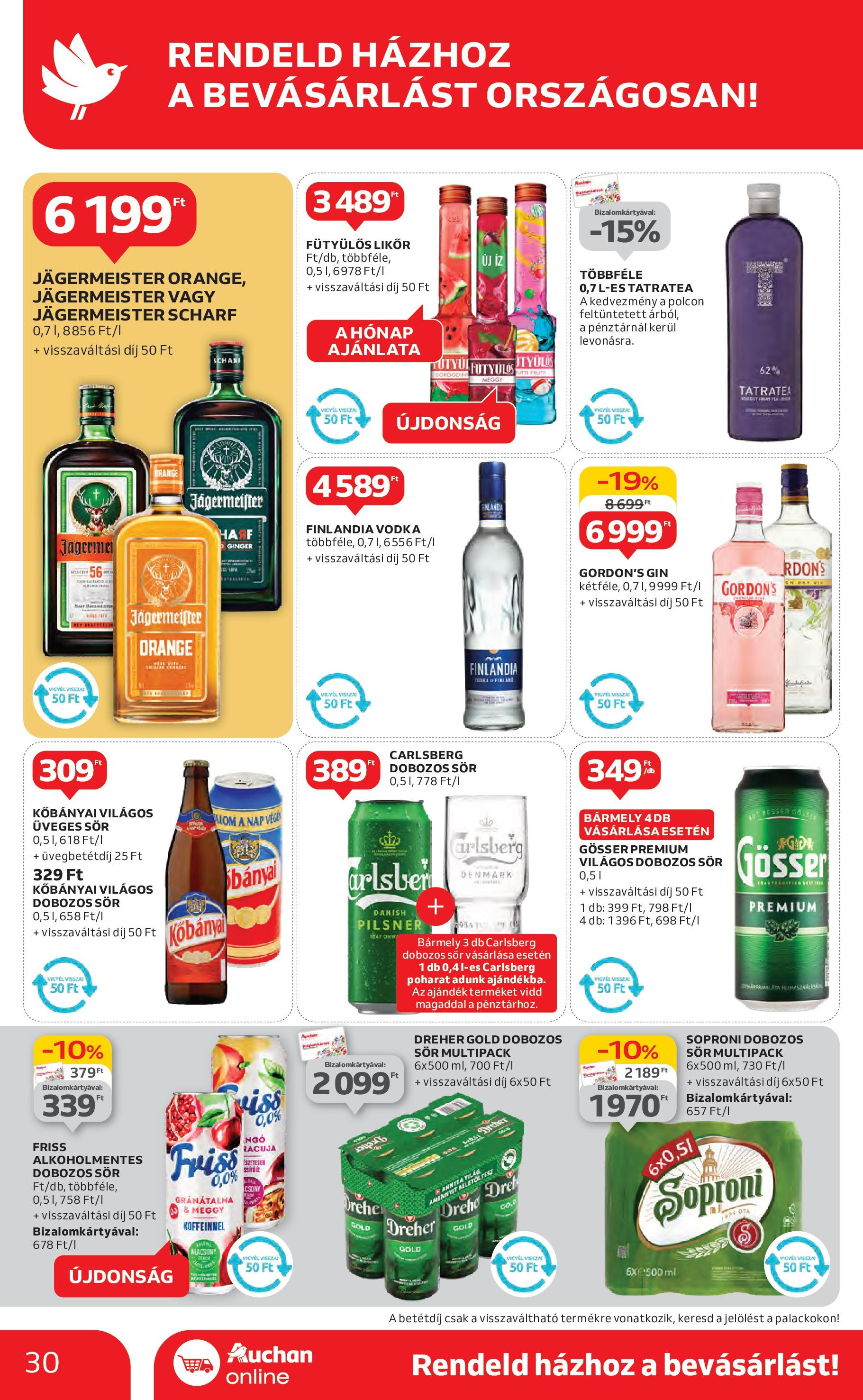Akciós újság új Auchan - 2025.04.30. -tól/töl ⏳ | Oldal: 30 | Termékek: Jägermeister, Gösser, Sör, Vodka Auchan - Auchan újság érvényessége 05.07.-ig - 2025.04.30. -tól/töl > akció, lapozható szórólap 🛍️ | Oldal: 30 | Termékek: Jägermeister, Gösser, Sör, Vodka