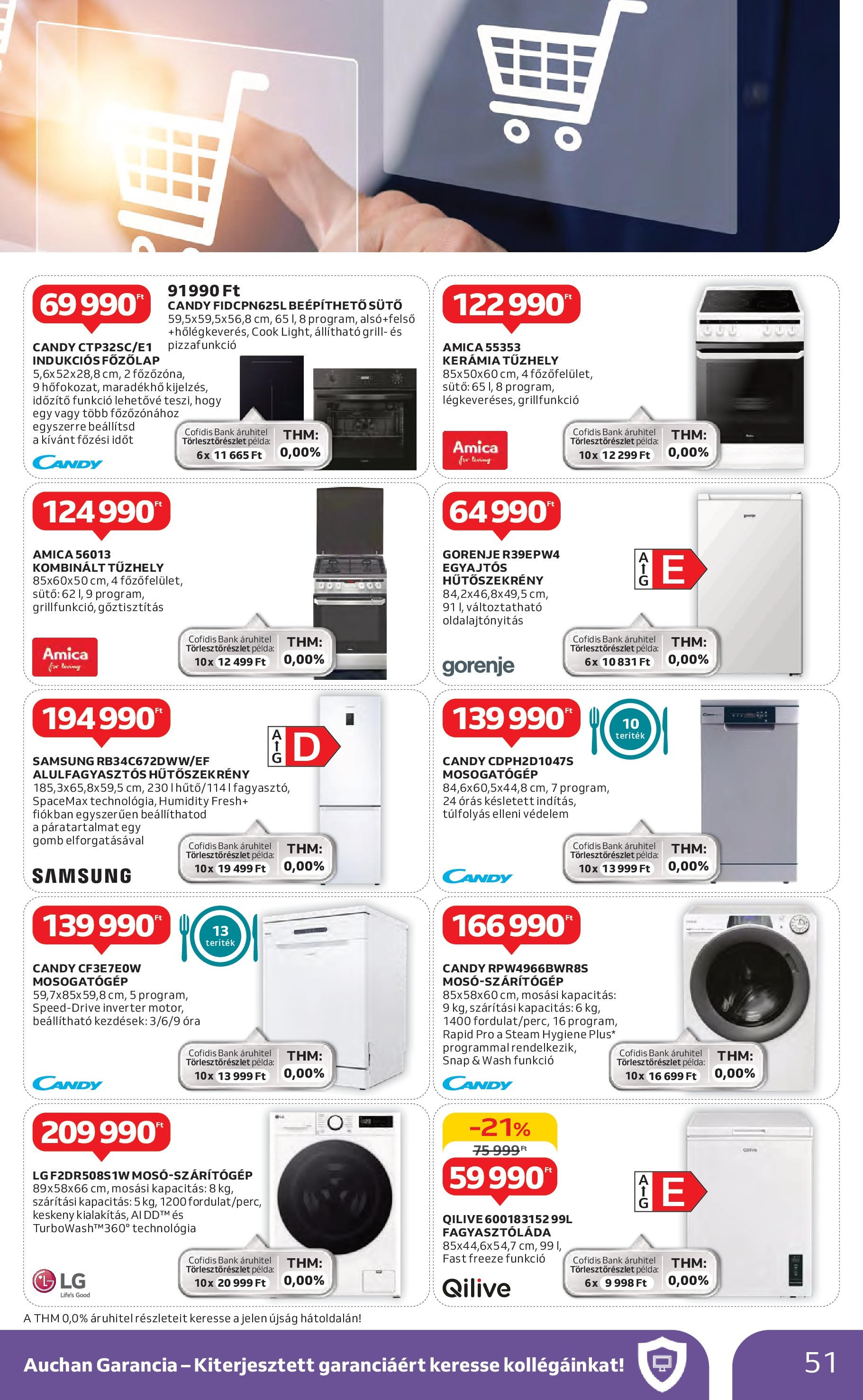 Akciós újság új Auchan - 2025.04.30. -tól/töl ⏳ | Oldal: 51 | Termékek: Fagyasztóláda, Hűtőszekrény, Főzőlap, Samsung Auchan - Auchan újság érvényessége 05.07.-ig - 2025.04.30. -tól/töl > akció, lapozható szórólap 🛍️ | Oldal: 51 | Termékek: Fagyasztóláda, Hűtőszekrény, Főzőlap, Samsung