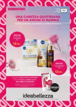 Idea Bellezza UNA CAREZZA QUOTIDIANA PER UN AMORE DI MAMMA - al 25.05.2025