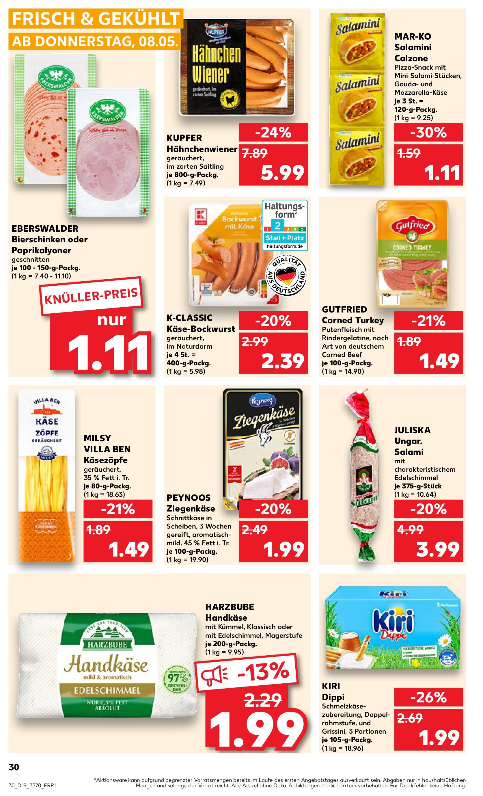 Kaufland - Kaufland: Wochenangebote (ab 07.05.2025) » Angebote Online | Seite: 30 | Produkte: Bockwurst, Käse, Ziegenkäse, Salami Kaufland - Kaufland: Wochenangebote (ab 07.05.2025) » Angebote Online zum Blättern | Seite: 30 | Produkte: Bockwurst, Käse, Ziegenkäse, Salami
