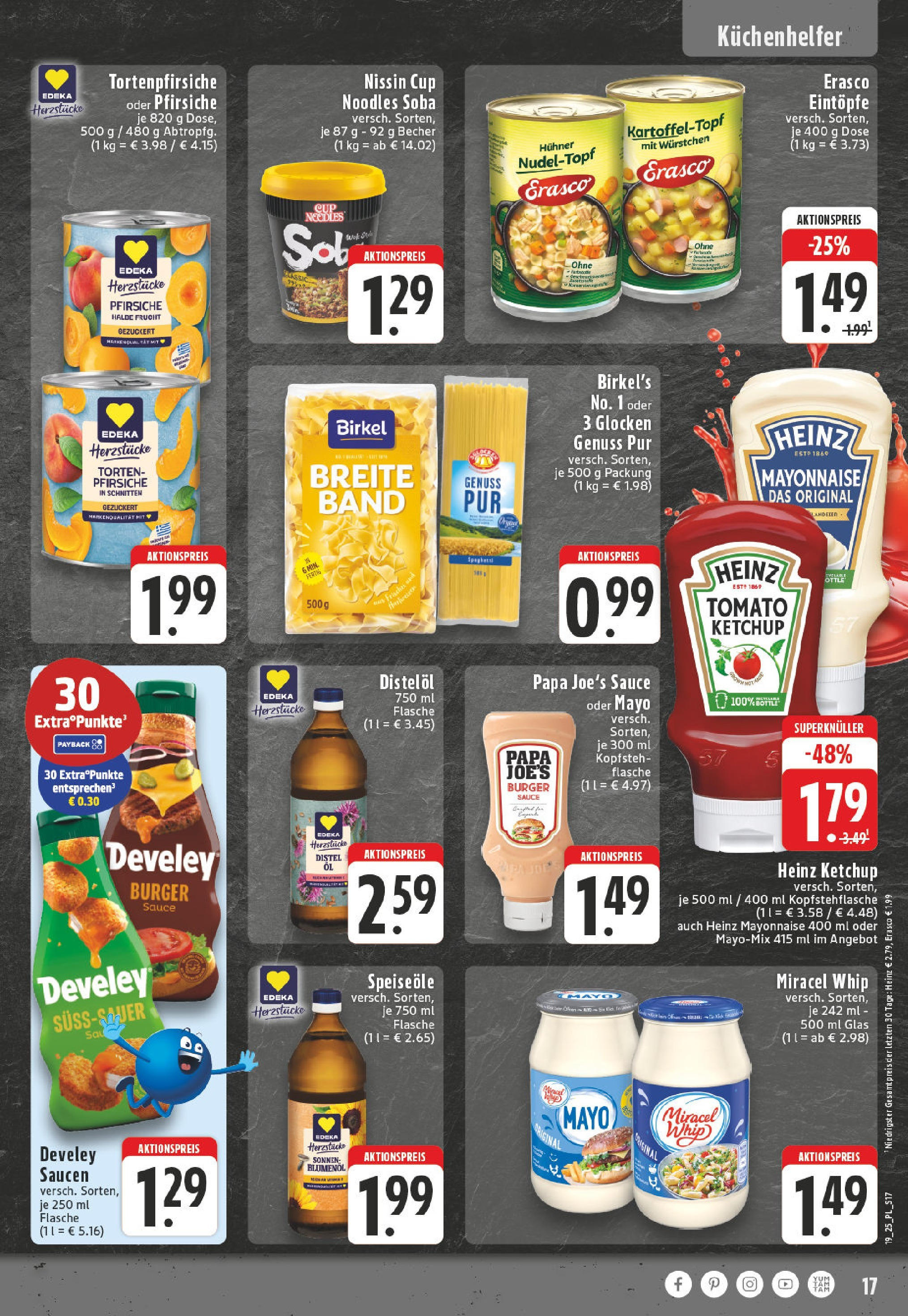 Edeka - EDEKA: Wochenangebote (ab 05.05.2025) » Angebote Online | Seite: 17 | Produkte: Heinz ketchup, Dressing, Miracel whip, Pasta Edeka - EDEKA: Wochenangebote (ab 05.05.2025) » Angebote Online | Seite: 17 | Produkte: Heinz ketchup, Dressing, Miracel whip, Pasta
