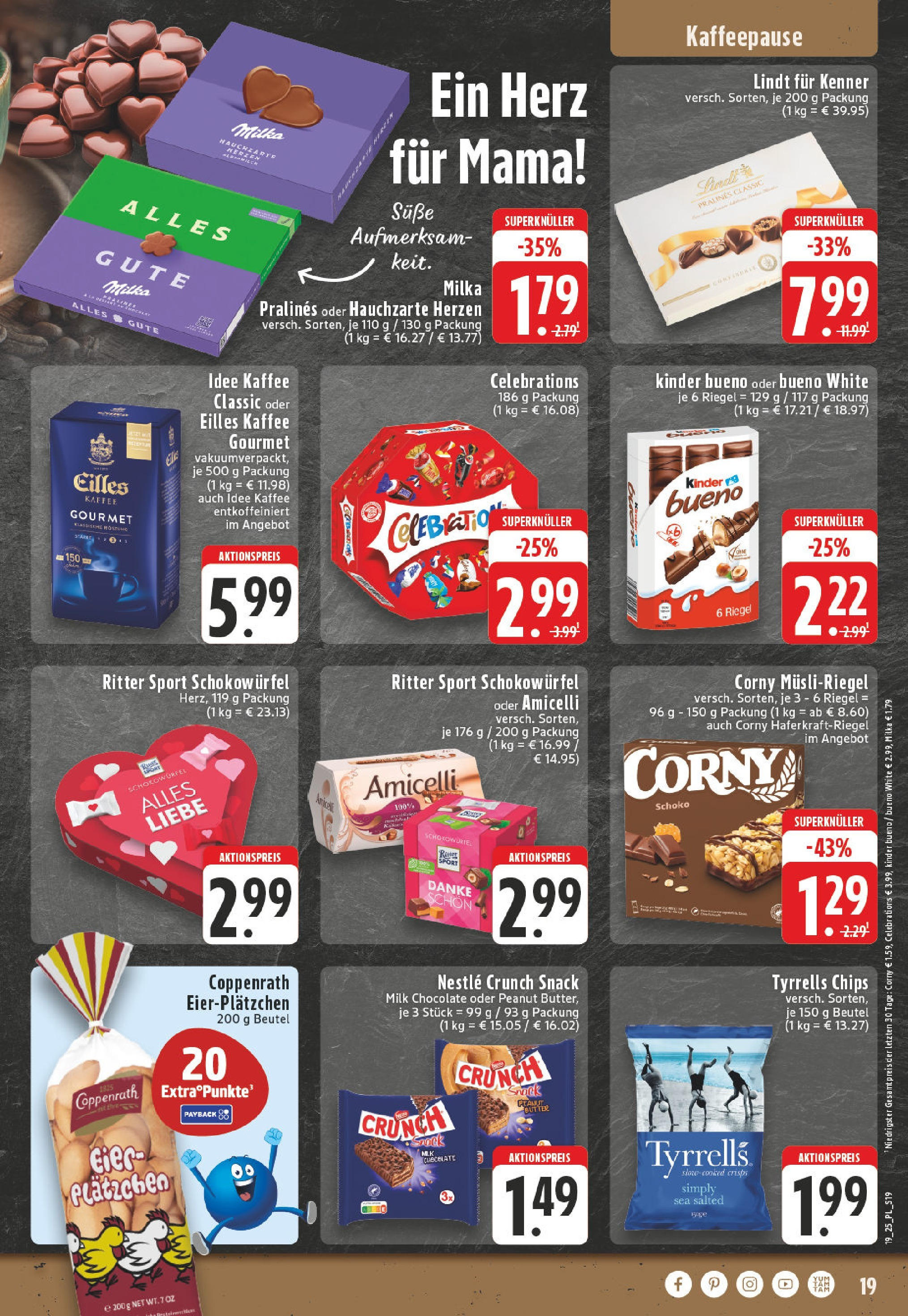Edeka - EDEKA: Wochenangebote (ab 05.05.2025) » Angebote Online | Seite: 19 | Produkte: Idee kaffee, Butter, Ritter sport, Chips Edeka - EDEKA: Wochenangebote (ab 05.05.2025) » Angebote Online | Seite: 19 | Produkte: Idee kaffee, Butter, Ritter sport, Chips