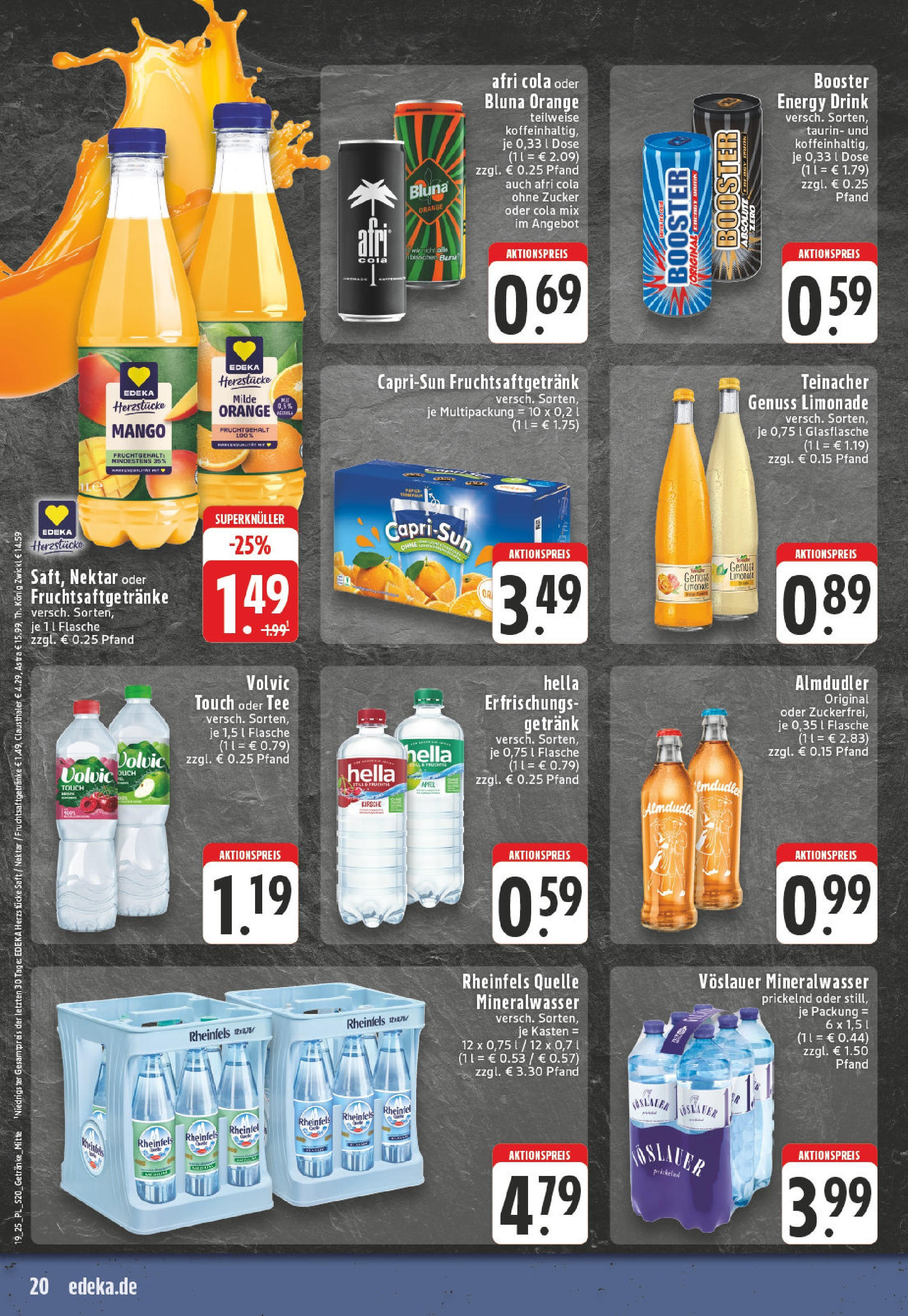Edeka - EDEKA: Wochenangebote (ab 05.05.2025) » Angebote Online | Seite: 20 | Produkte: Volvic touch, Mineralwasser, Zucker, Volvic Edeka - EDEKA: Wochenangebote (ab 05.05.2025) » Angebote Online | Seite: 20 | Produkte: Volvic touch, Mineralwasser, Zucker, Volvic