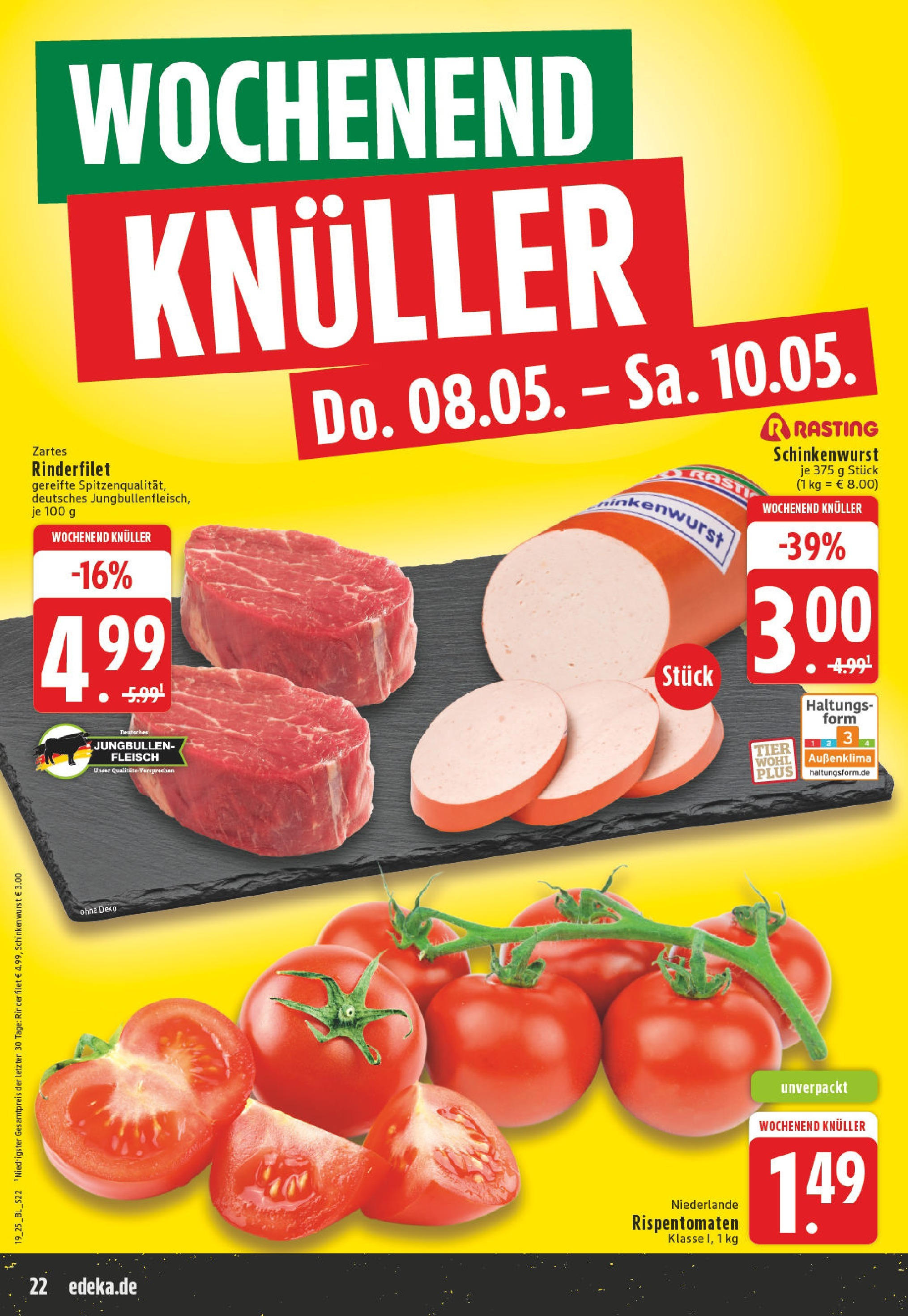 Edeka - EDEKA: Wochenangebote (ab 04.05.2025) » Angebote Online | Seite: 22 | Produkte: Rinderfilet, Wurst, Schinken, Fleisch Edeka - EDEKA: Wochenangebote (ab 04.05.2025) » Angebote Online | Seite: 22 | Produkte: Rinderfilet, Wurst, Schinken, Fleisch