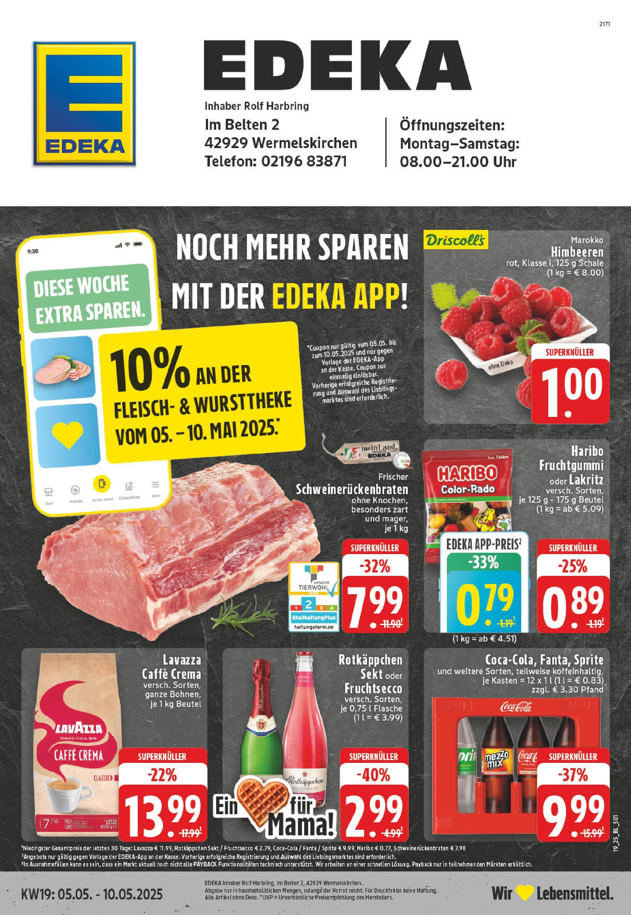 Edeka - EDEKA: Wochenangebote (ab 04.05.2025) » Angebote Online | Seite: 1 | Produkte: Himbeeren, Lavazza, Äpfel, Fruchtsecco Edeka - EDEKA: Wochenangebote (ab 04.05.2025) » Angebote Online | Seite: 1 | Produkte: Himbeeren, Lavazza, Äpfel, Fruchtsecco