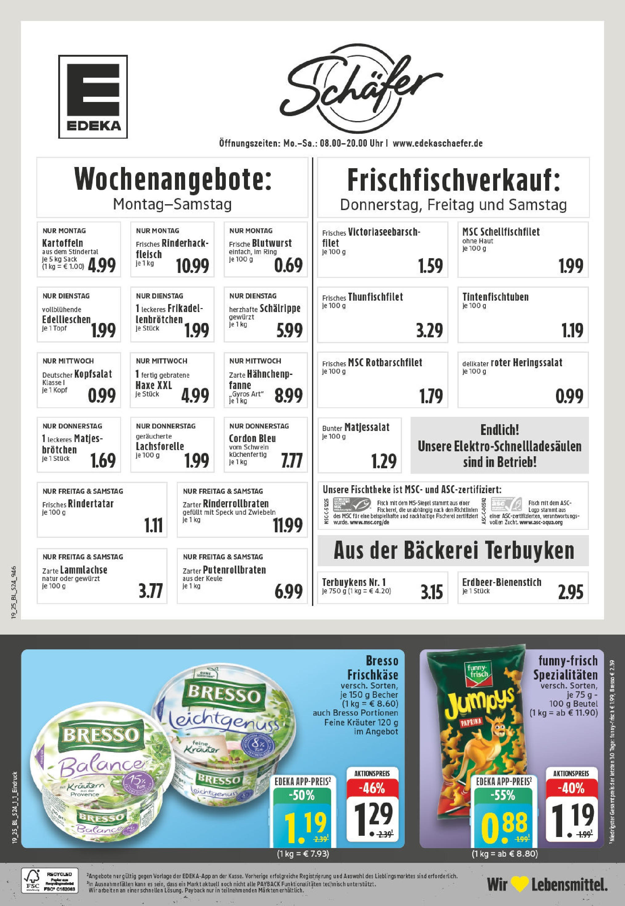 Edeka - EDEKA: Wochenangebote (ab 04.05.2025) » Angebote Online | Seite: 24 | Produkte: Bresso, Chips, Fleisch, Uhr Edeka - EDEKA: Wochenangebote (ab 04.05.2025) » Angebote Online | Seite: 24 | Produkte: Bresso, Chips, Fleisch, Uhr