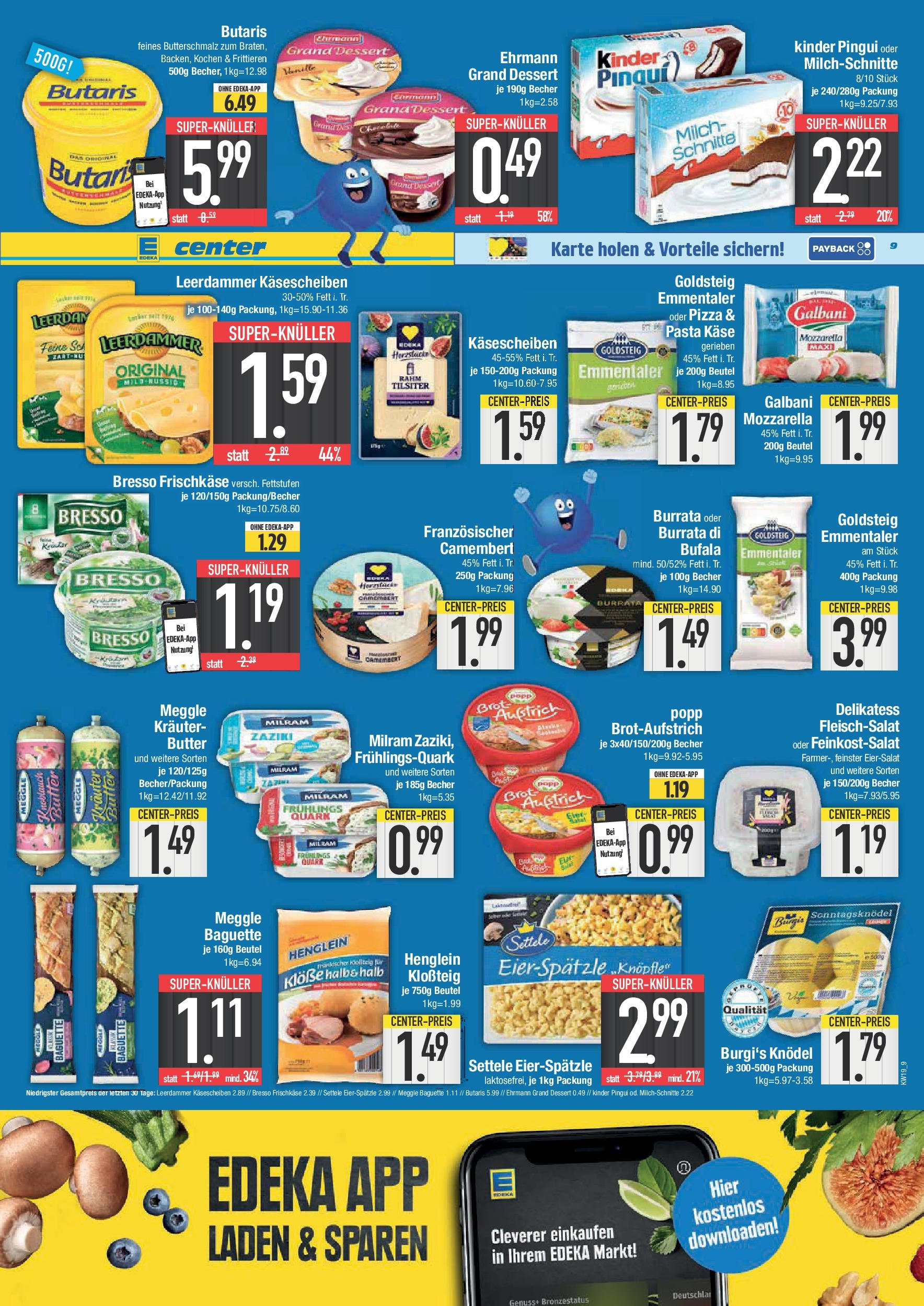 Edeka - E center: Wochenangebote (ab 04.05.2025) » Angebote Online | Seite: 9 | Produkte: Butterschmalz, Mozzarella, Milram, Pasta Edeka - E center: Wochenangebote (ab 04.05.2025) » Angebote Online | Seite: 9 | Produkte: Butterschmalz, Mozzarella, Milram, Pasta