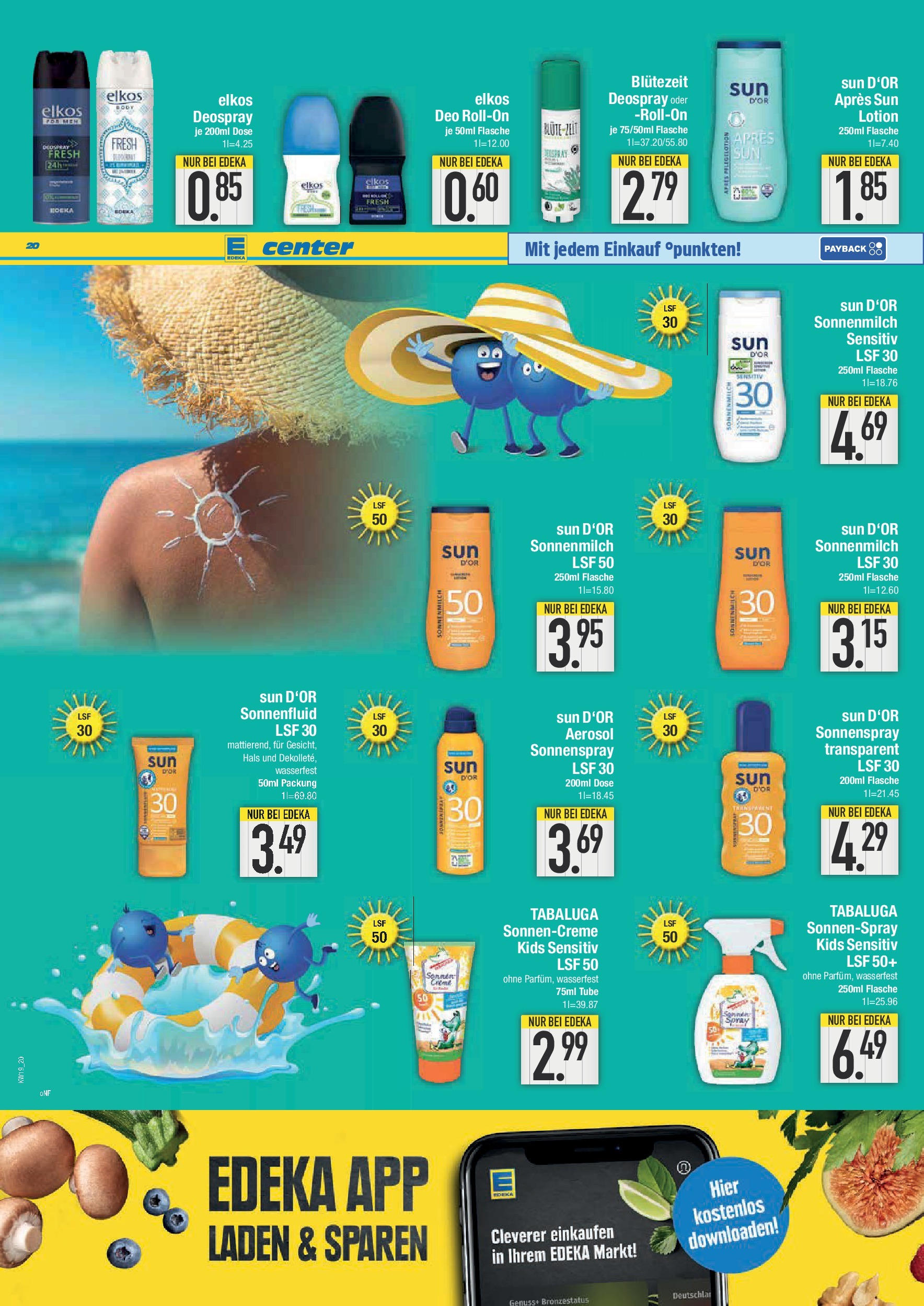 Edeka - E center: Wochenangebote (ab 04.05.2025) » Angebote Online | Seite: 20 | Produkte: Sonnencreme, Deodorant, Deospray, After Sun Edeka - E center: Wochenangebote (ab 04.05.2025) » Angebote Online | Seite: 20 | Produkte: Sonnencreme, Deodorant, Deospray, After Sun