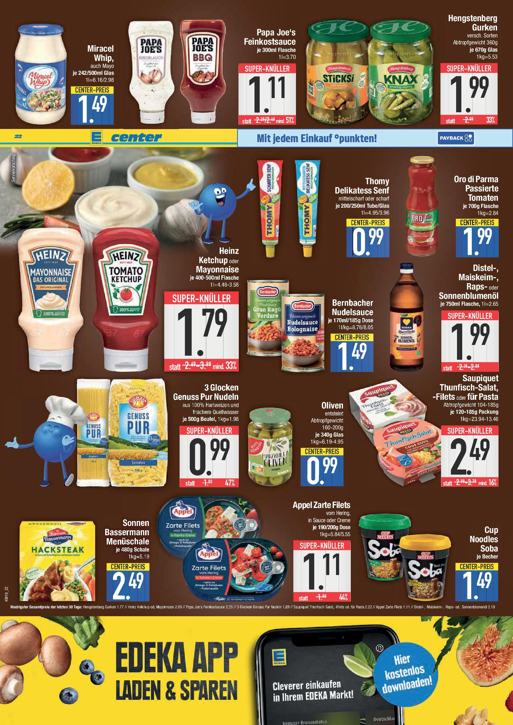 Edeka - E center: Wochenangebote (ab 04.05.2025) » Angebote Online | Seite: 22 | Produkte: Heinz ketchup, Miracel whip, Knoblauch, Pasta Edeka - E center: Wochenangebote (ab 04.05.2025) » Angebote Online | Seite: 22 | Produkte: Heinz ketchup, Miracel whip, Knoblauch, Pasta