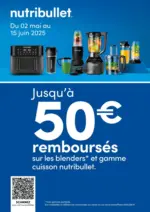 Connexion Jusqu'à 50€ remboursés surlesblenders et gamme cuisson NUTRIBULLET - au 15.06.2025