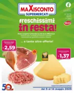 Maxisconto Supermercati Freschissimi in festa - al 14.05.2025