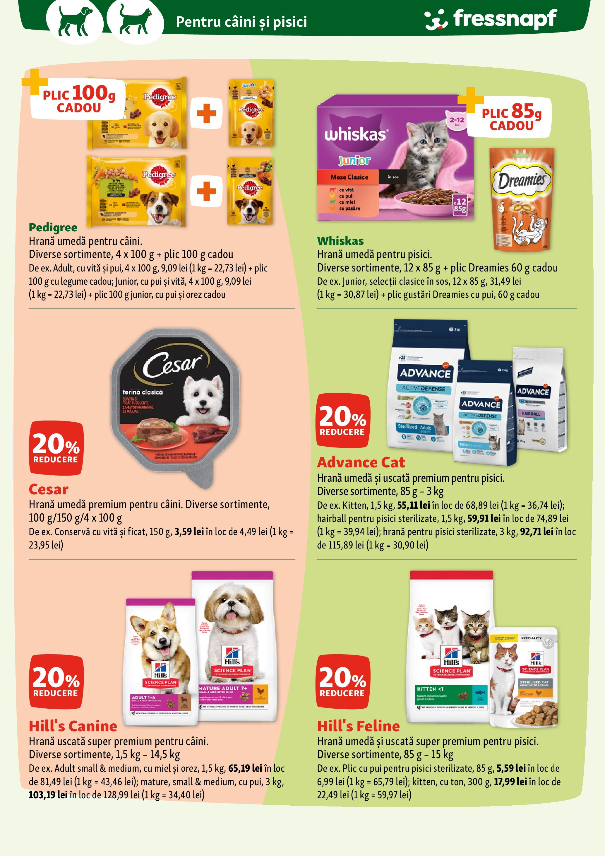 Catalog Fressnapf || Oferte de la 08.05.2025 | Pagină: 3 | Produse: Hacıyatmaz Kedi Oyuncağı, Orez, Legume, Sos Catalog Fressnapf - Oferta 08.05.2025 - 21.05.2025 | Pagină: 3 | Produse: Hacıyatmaz Kedi Oyuncağı, Orez, Legume, Sos