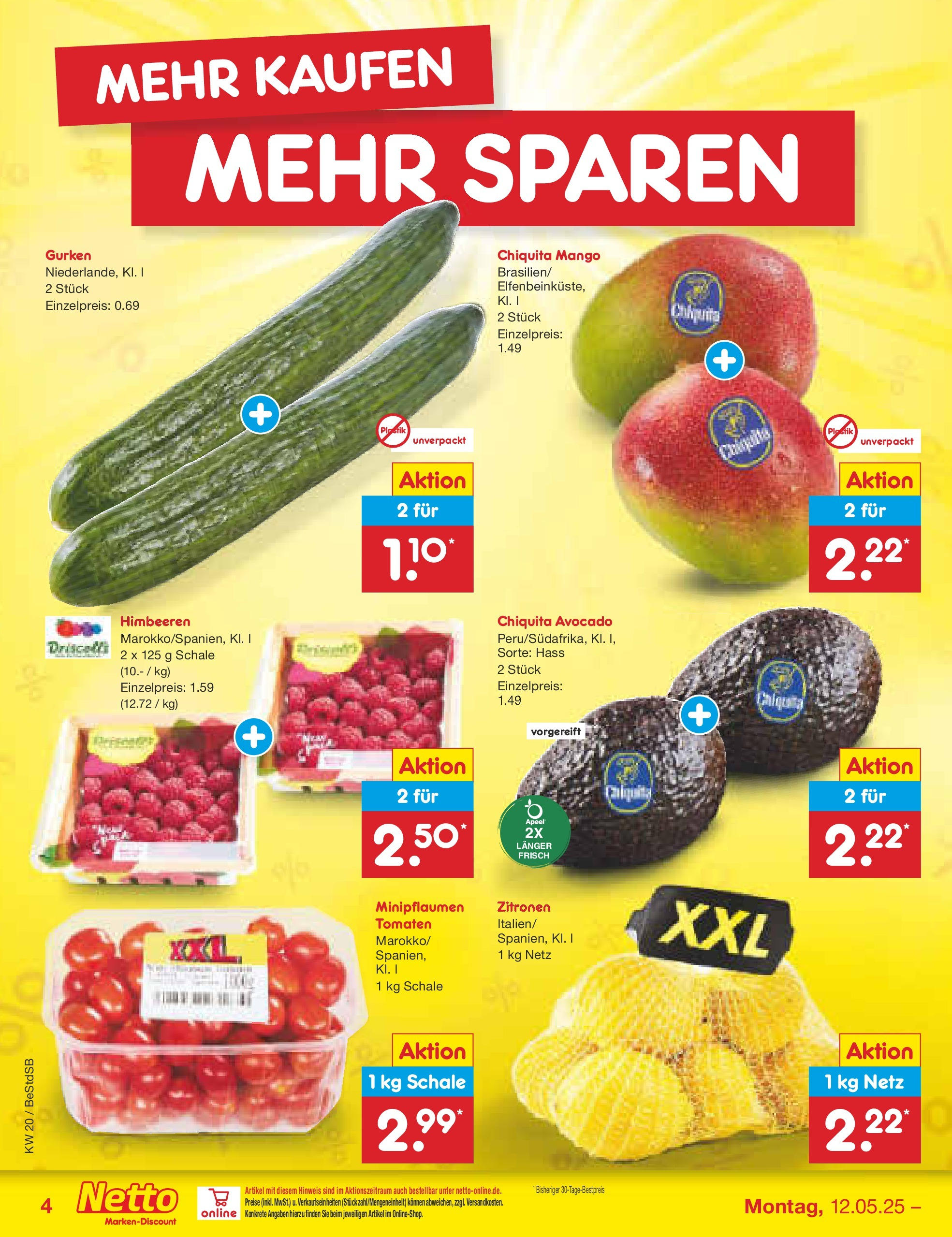 Netto Marken-Discount - Netto: Wochenangebote (ab 12.05.2025) » Angebote | Seite: 4 | Produkte: Himbeeren, Tomaten, Mango, Zitronen Netto Marken-Discount - Netto: Wochenangebote (ab 12.05.2025) » Angebote | Seite: 4 | Produkte: Himbeeren, Tomaten, Mango, Zitronen