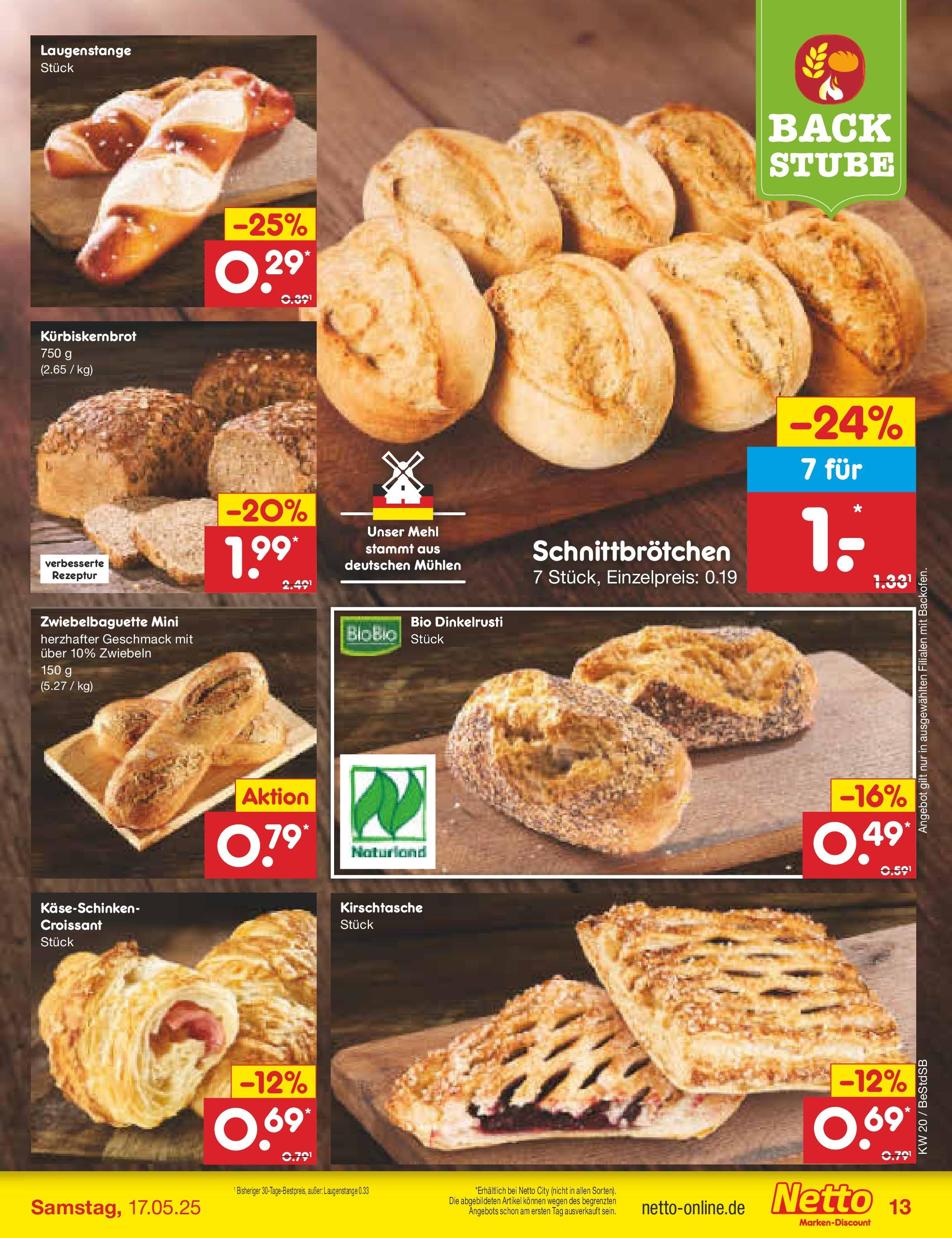 Netto Marken-Discount - Netto: Wochenangebote (ab 12.05.2025) » Angebote | Seite: 17 | Produkte: Mehl, Baguette, Croissant, Zwiebeln Netto Marken-Discount - Netto: Wochenangebote (ab 12.05.2025) » Angebote | Seite: 17 | Produkte: Mehl, Baguette, Croissant, Zwiebeln