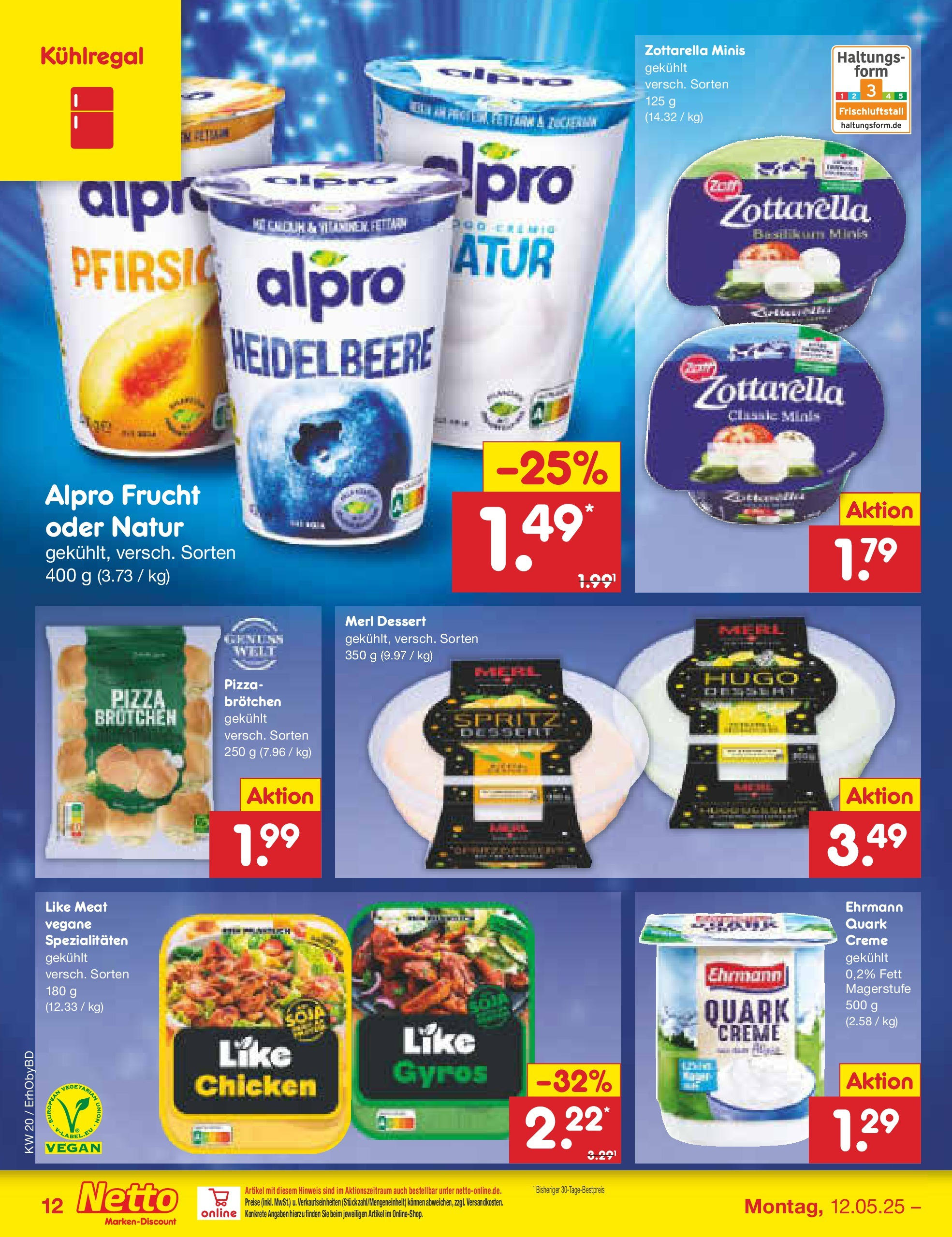Netto Marken-Discount - Prospekt (ab 12.05.2025) » Angebote | Seite: 16 | Produkte: Quark, Gyros, Alpro, Like meat Netto Marken-Discount - Prospekt (ab 12.05.2025) » Angebote | Seite: 16 | Produkte: Quark, Gyros, Alpro, Like meat