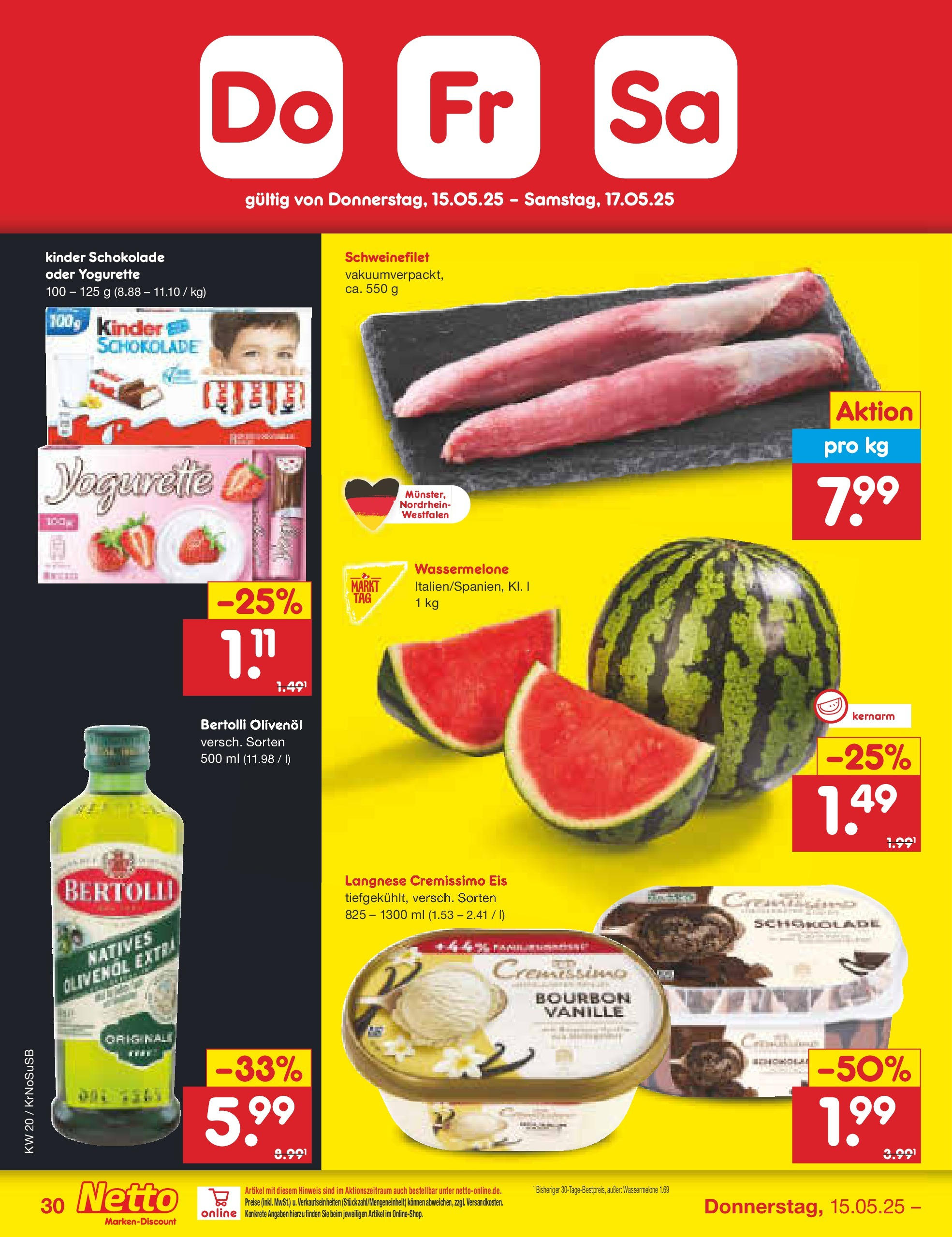 Netto Marken-Discount - Netto: Wochenangebote (ab 12.05.2025) » Angebote | Seite: 52 | Produkte: Kinder schokolade, Schokolade, Olivenol, Bourbon Netto Marken-Discount - Netto: Wochenangebote (ab 12.05.2025) » Angebote | Seite: 52 | Produkte: Kinder schokolade, Schokolade, Olivenol, Bourbon