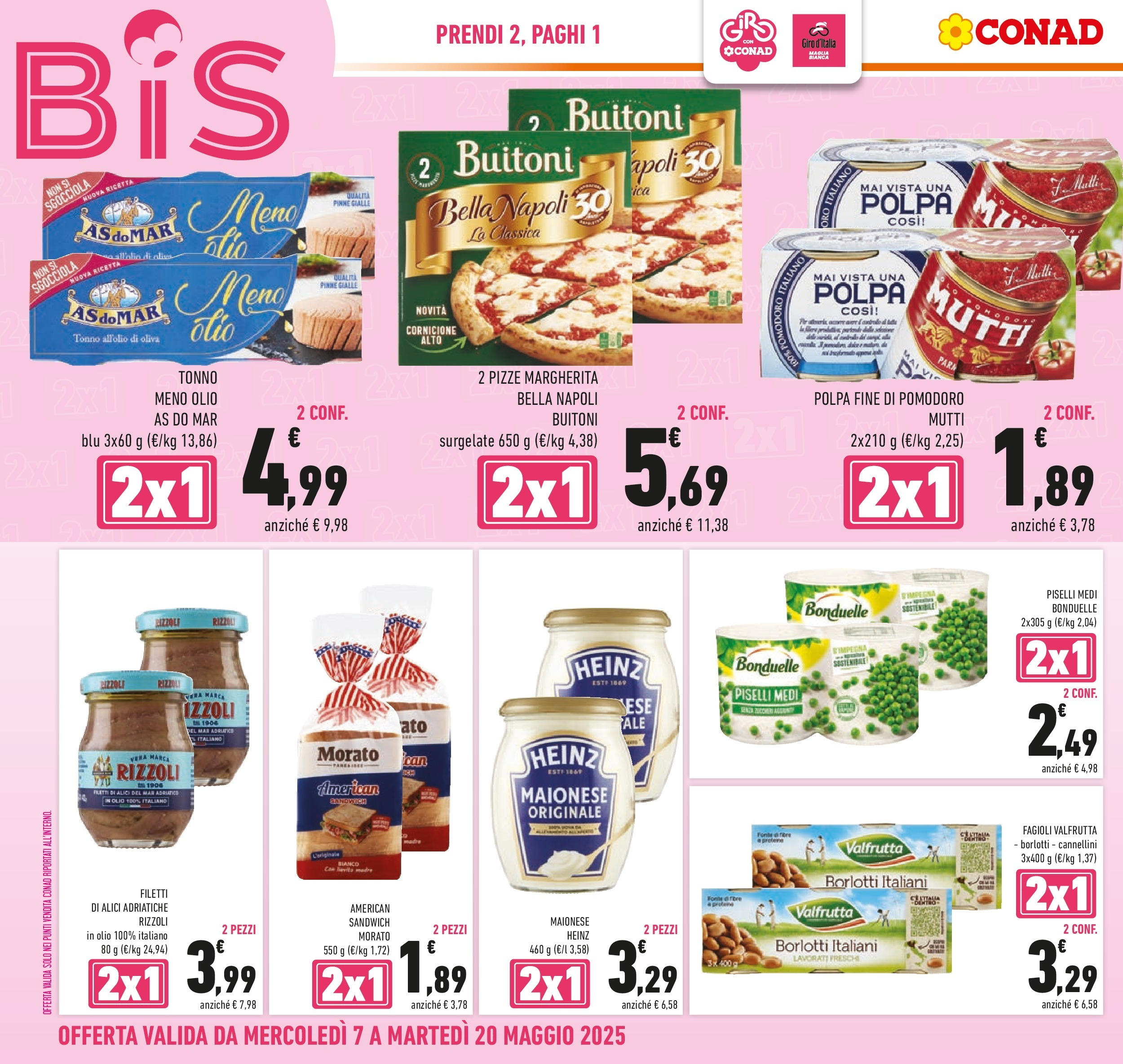 Prossimo volantino Conad dal 06/05/2025 ⏳ Anteprima | Pagina: 4 | Prodotti: Pizza, Pinne, Alici, Olio di Oliva Prossimo volantino Conad dal 06/05/2025 > Anteprima | Pagina: 4 | Prodotti: Pizza, Pinne, Alici, Olio di Oliva