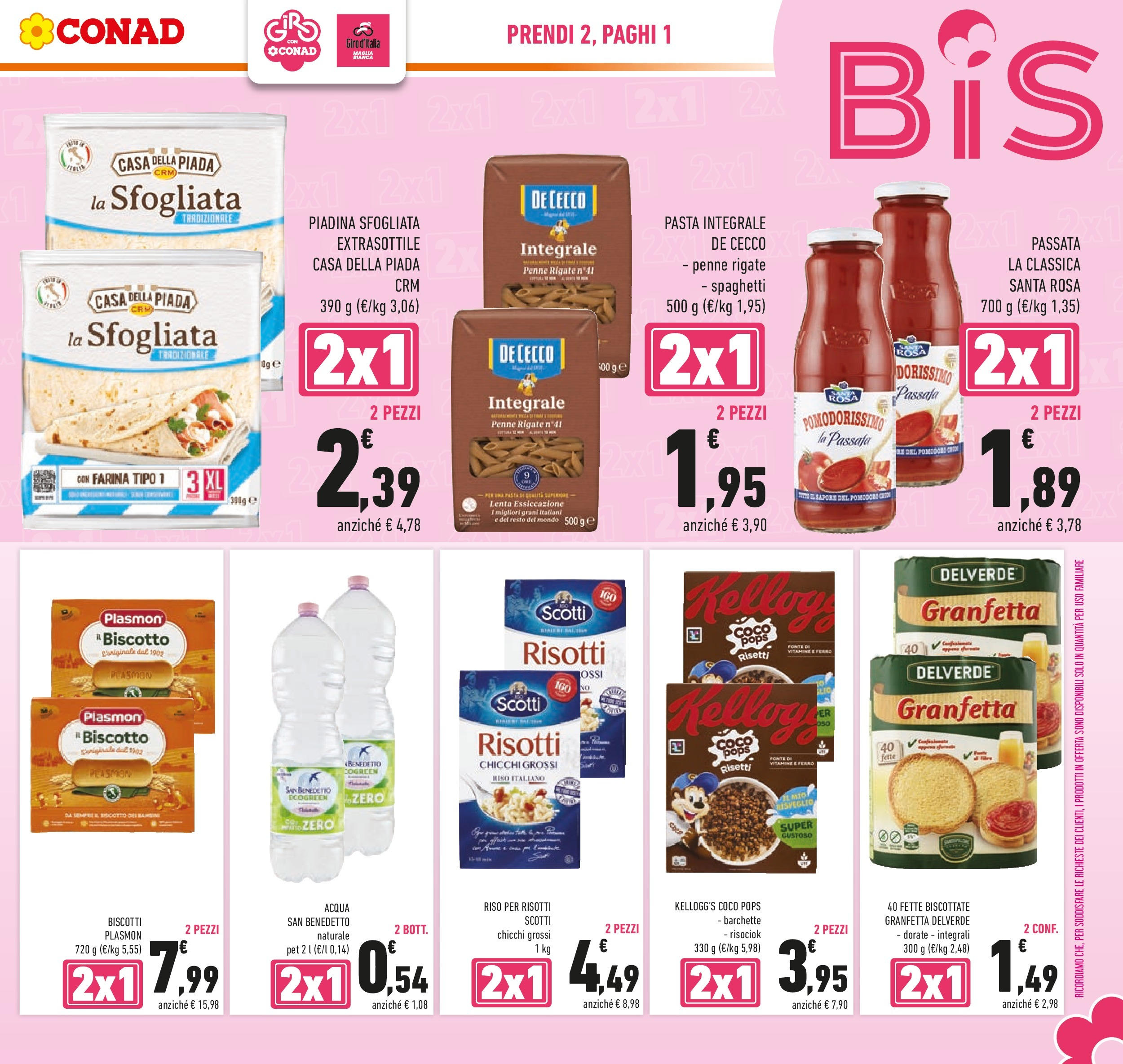 Prossimo volantino Conad dal 06/05/2025 ⏳ Anteprima | Pagina: 5 | Prodotti: Riso, Biscotti, Farina, Piadina Prossimo volantino Conad dal 06/05/2025 > Anteprima | Pagina: 5 | Prodotti: Riso, Biscotti, Farina, Piadina