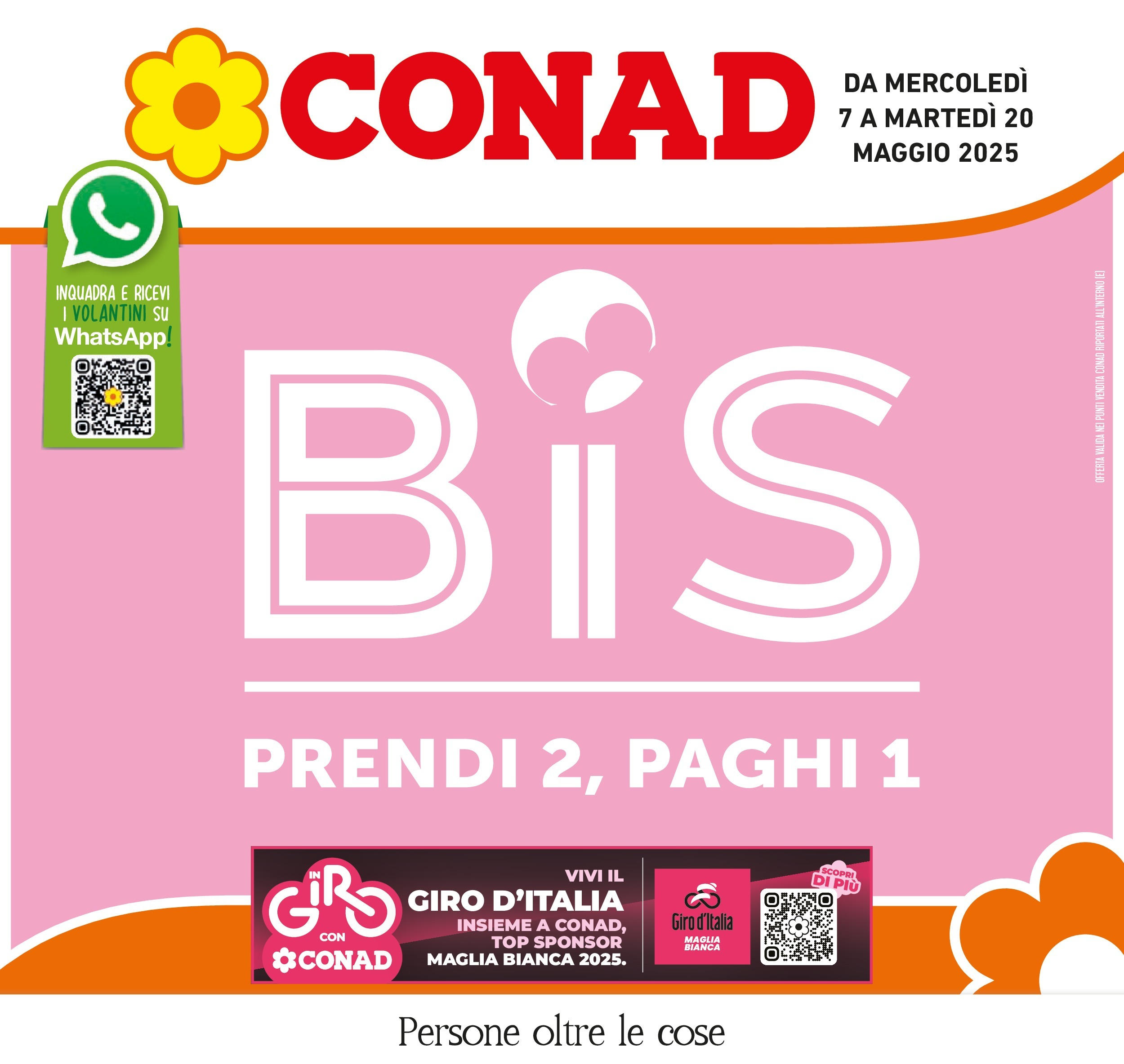 Volantino Conad valido da 06/05/2025 numero di pagina 1 Anteprima dell'opuscolo Prendi 2, paghi 1 dal negozio Conad valido da 06/05/2025