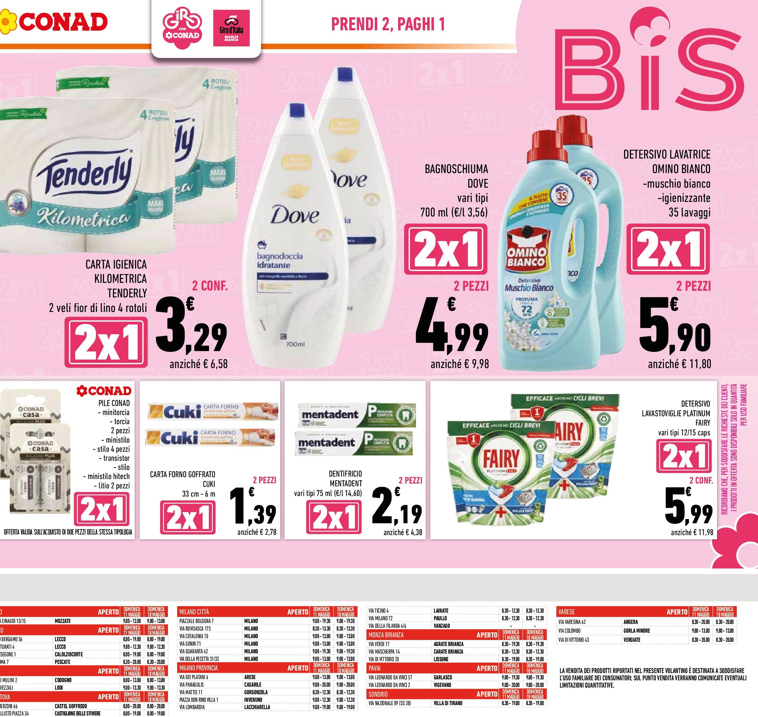 Prossimo volantino Conad dal 06/05/2025 ⏳ Anteprima | Pagina: 7 | Prodotti: Pile, Bagnoschiuma, Lavastoviglie, Carta forno Prossimo volantino Conad dal 06/05/2025 > Anteprima | Pagina: 7 | Prodotti: Pile, Bagnoschiuma, Lavastoviglie, Carta forno