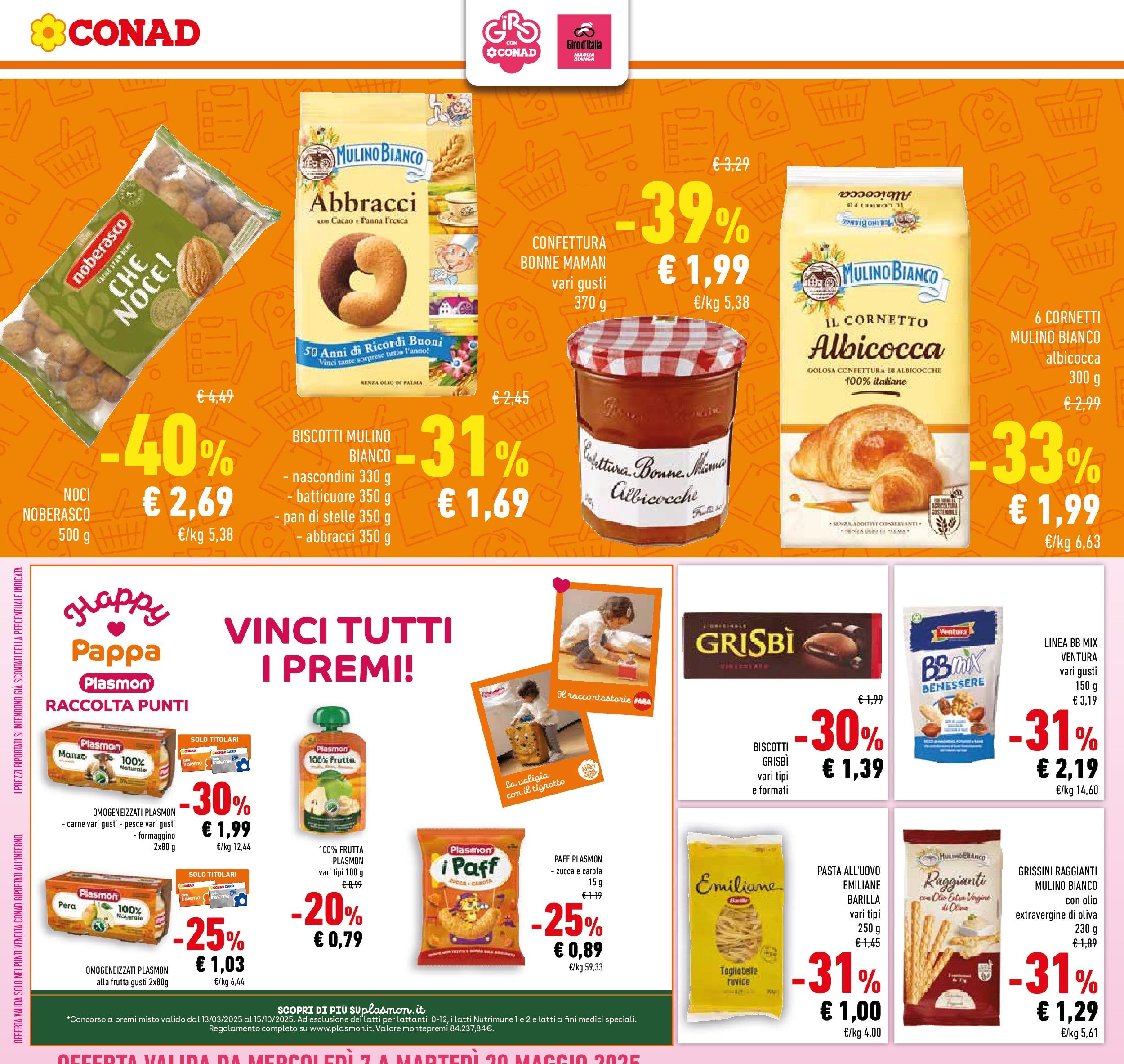 Prossimo volantino Conad dal 06/05/2025 ⏳ Anteprima | Pagina: 14 | Prodotti: Cornetto, Valigia, Zucca, Albicocche Prossimo volantino Conad dal 06/05/2025 > Anteprima | Pagina: 14 | Prodotti: Cornetto, Valigia, Zucca, Albicocche