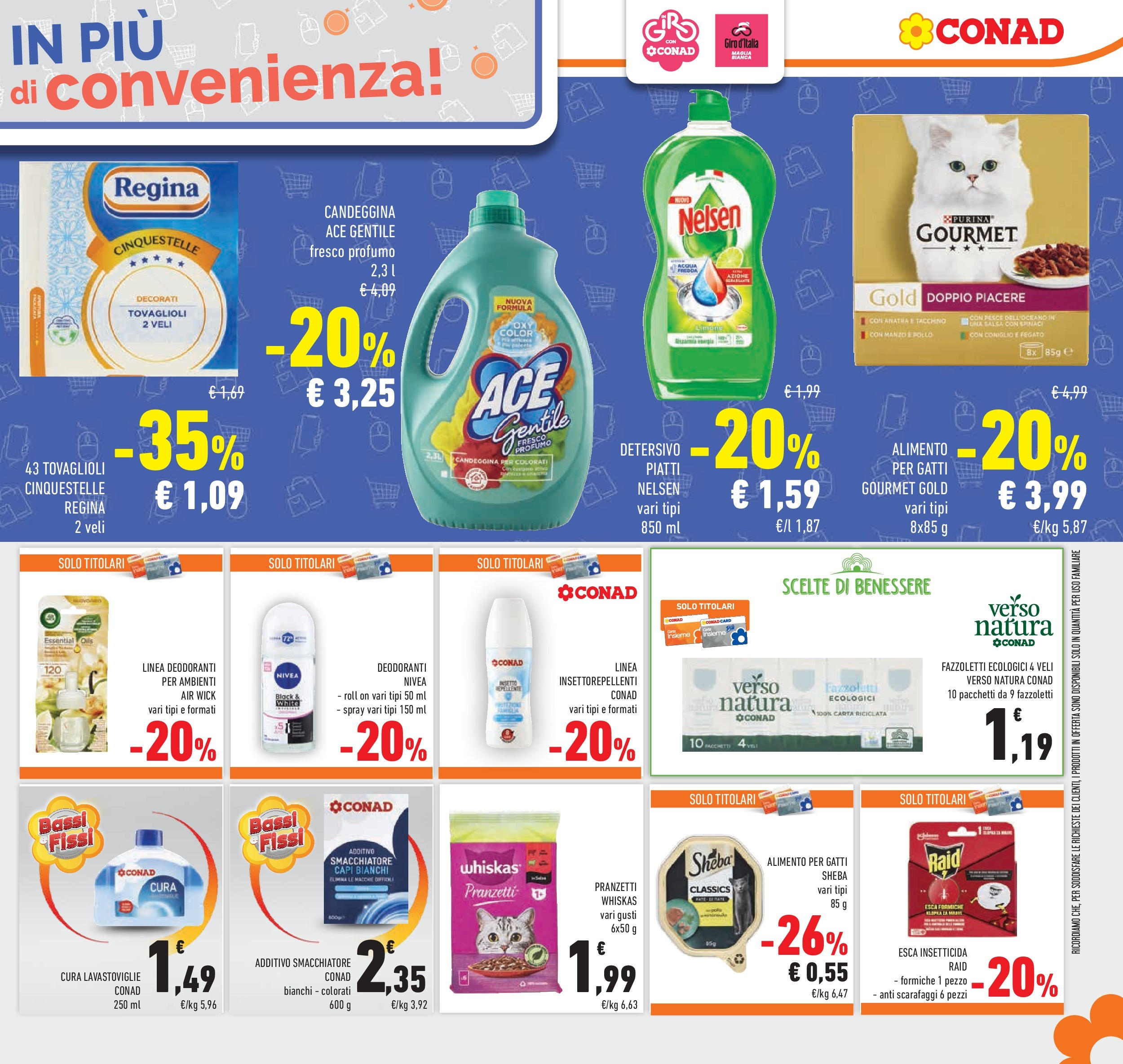 Prossimo volantino Conad dal 06/05/2025 ⏳ Anteprima | Pagina: 23 | Prodotti: Smacchiatore, Pesce, Candeggina, Insetticida Prossimo volantino Conad dal 06/05/2025 > Anteprima | Pagina: 23 | Prodotti: Smacchiatore, Pesce, Candeggina, Insetticida