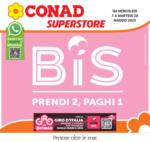Conad Superstore Prendi 2, paghi 1 - al 20.05.2025