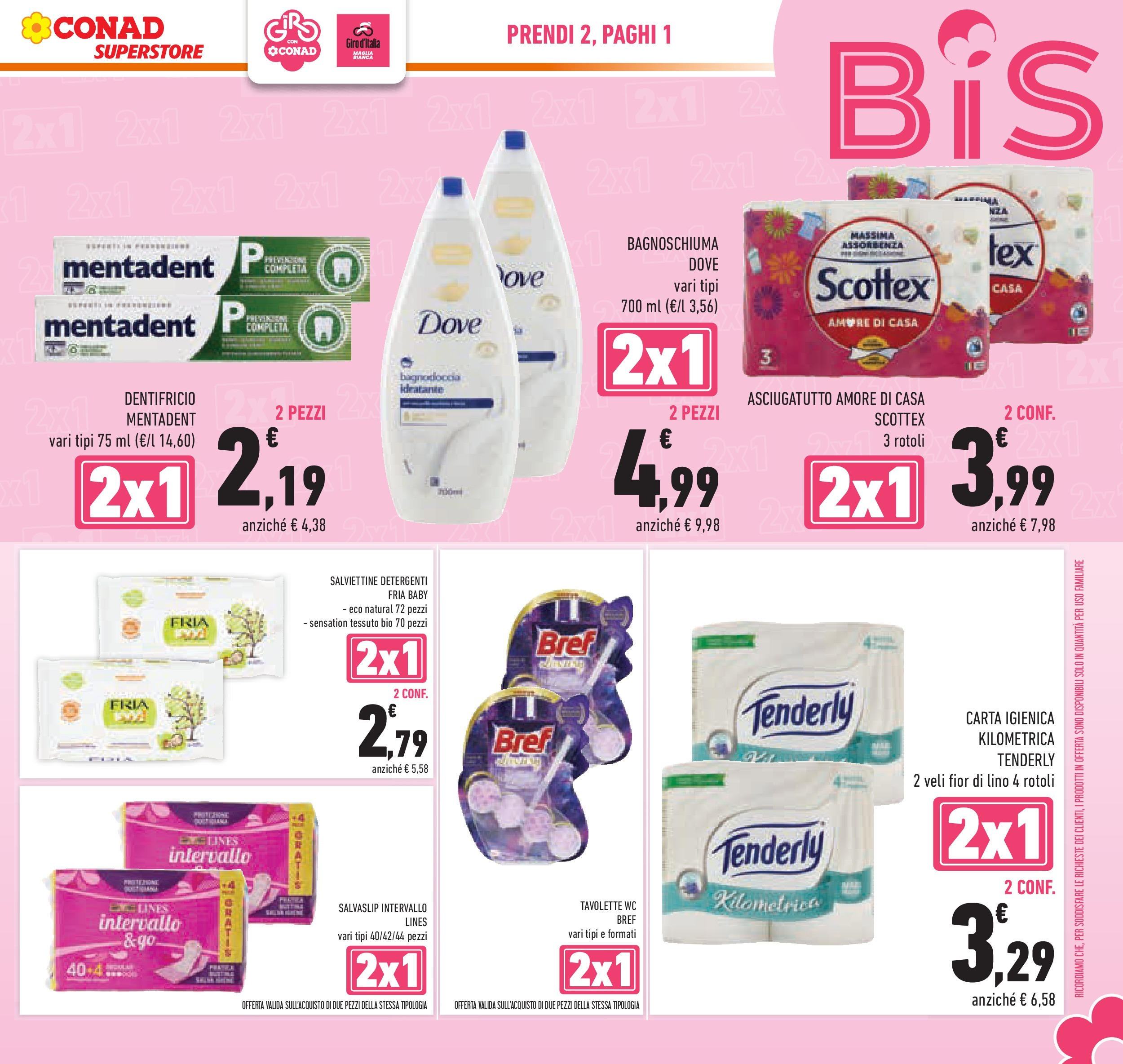 Prossimo volantino Conad dal 06/05/2025 ⏳ Anteprima | Pagina: 7 | Prodotti: Bagnoschiuma, Dentifricio, Asciugatutto, WC Prossimo volantino Conad dal 06/05/2025 > Anteprima | Pagina: 7 | Prodotti: Bagnoschiuma, Dentifricio, Asciugatutto, WC