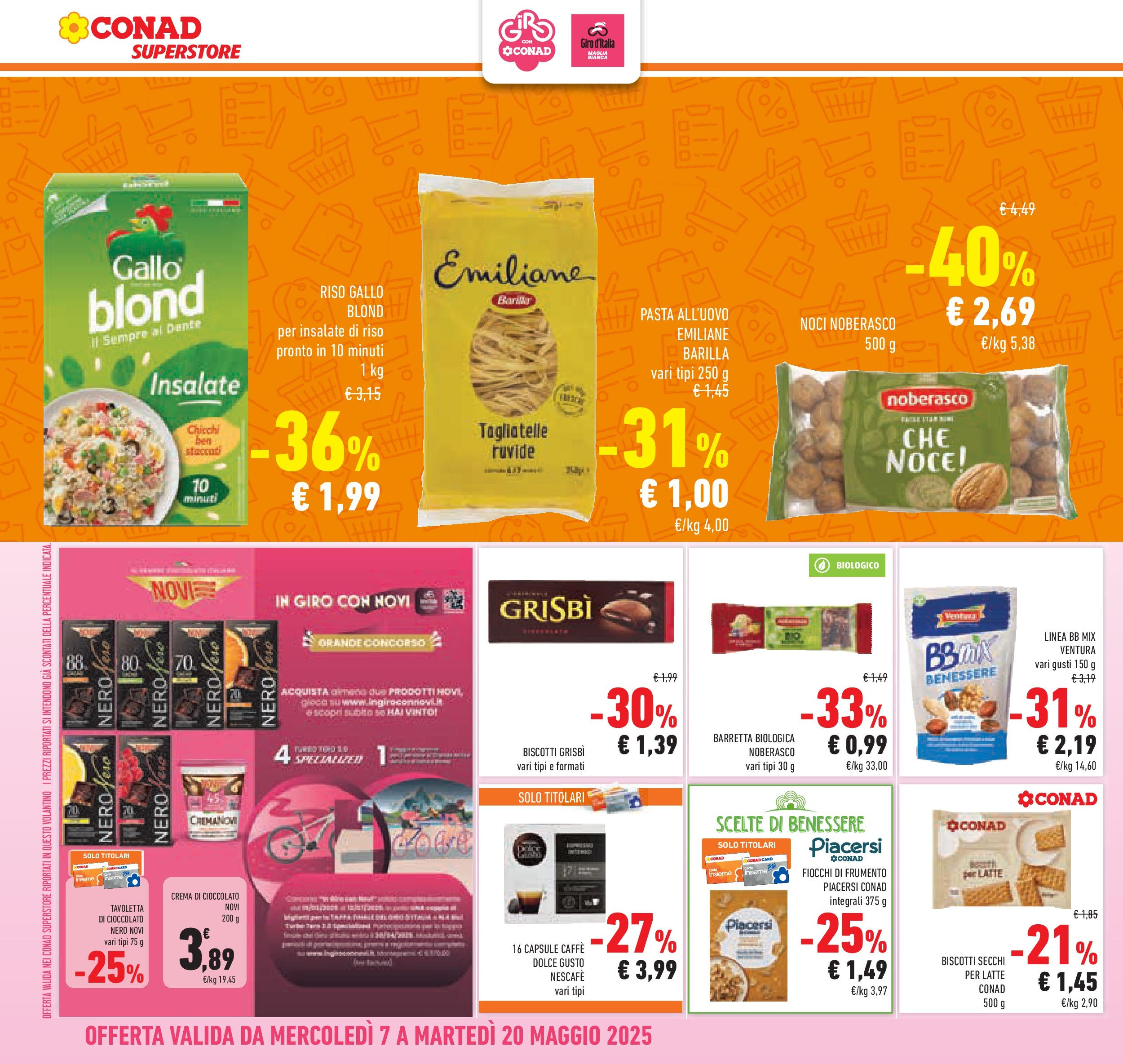 Prossimo volantino Conad dal 06/05/2025 ⏳ Anteprima | Pagina: 16 | Prodotti: Riso, Biscotti, Latte, Noci Prossimo volantino Conad dal 06/05/2025 > Anteprima | Pagina: 16 | Prodotti: Riso, Biscotti, Latte, Noci