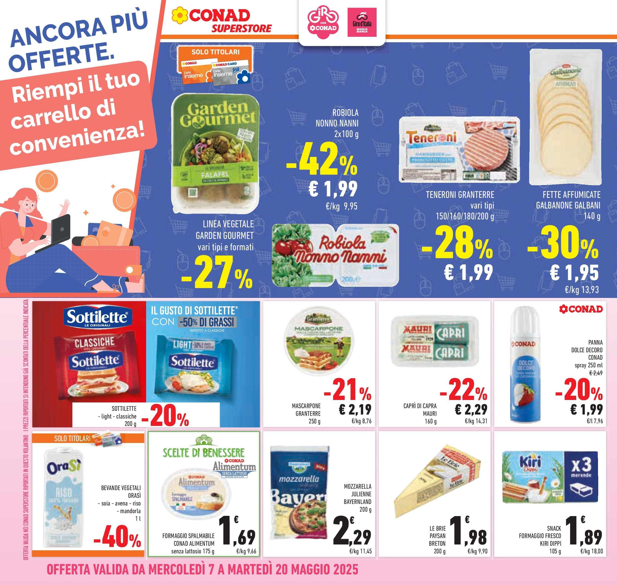 Prossimo volantino Conad dal 06/05/2025 ⏳ Anteprima | Pagina: 22 | Prodotti: Riso, Mozzarella, Carrello, Falafel Prossimo volantino Conad dal 06/05/2025 > Anteprima | Pagina: 22 | Prodotti: Riso, Mozzarella, Carrello, Falafel