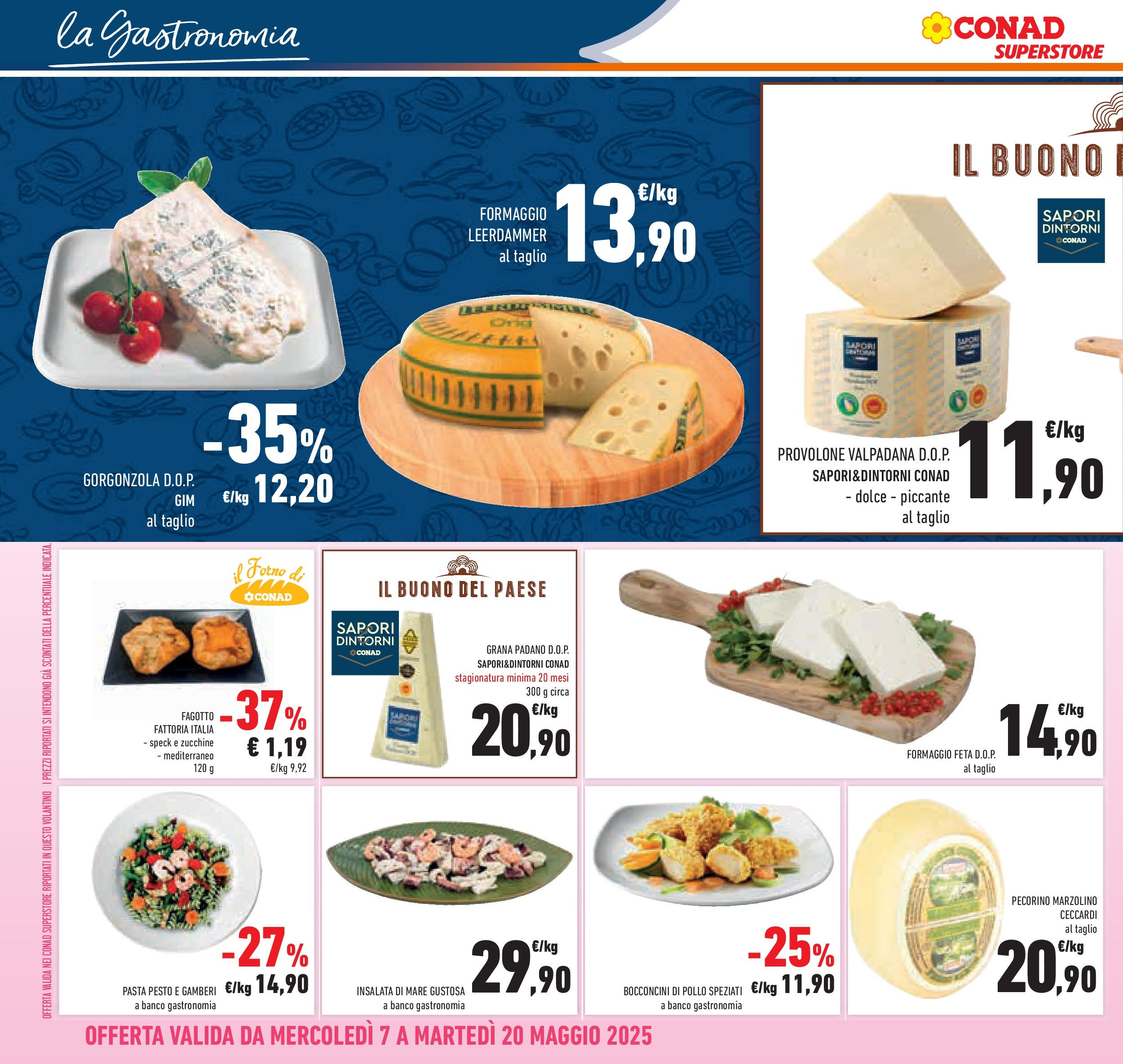 Prossimo volantino Conad dal 06/05/2025 ⏳ Anteprima | Pagina: 32 | Prodotti: Pesto, Grana Padano, Zucchine, Pecorino Prossimo volantino Conad dal 06/05/2025 > Anteprima | Pagina: 32 | Prodotti: Pesto, Grana Padano, Zucchine, Pecorino