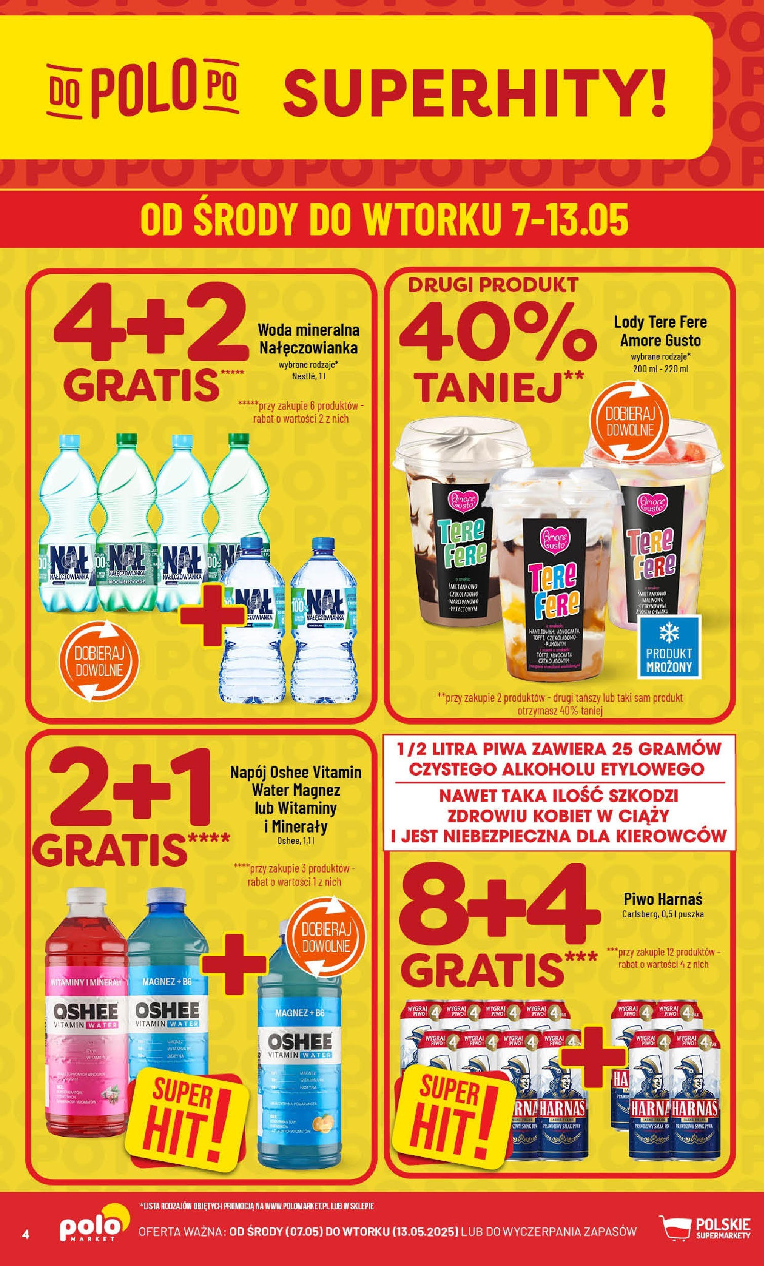 POLOmarket gazetka od jutra (07.05.2025) | Nowa PDF | Strona: 4 | Produkty: Woda mineralna Na艂臋czowianka, Harna艣, Lody, Woda POLOmarket gazetka od jutra (07.05.2025) - Nowa PDF | Strona: 4 | Produkty: Woda mineralna Na艂臋czowianka, Harna艣, Lody, Woda